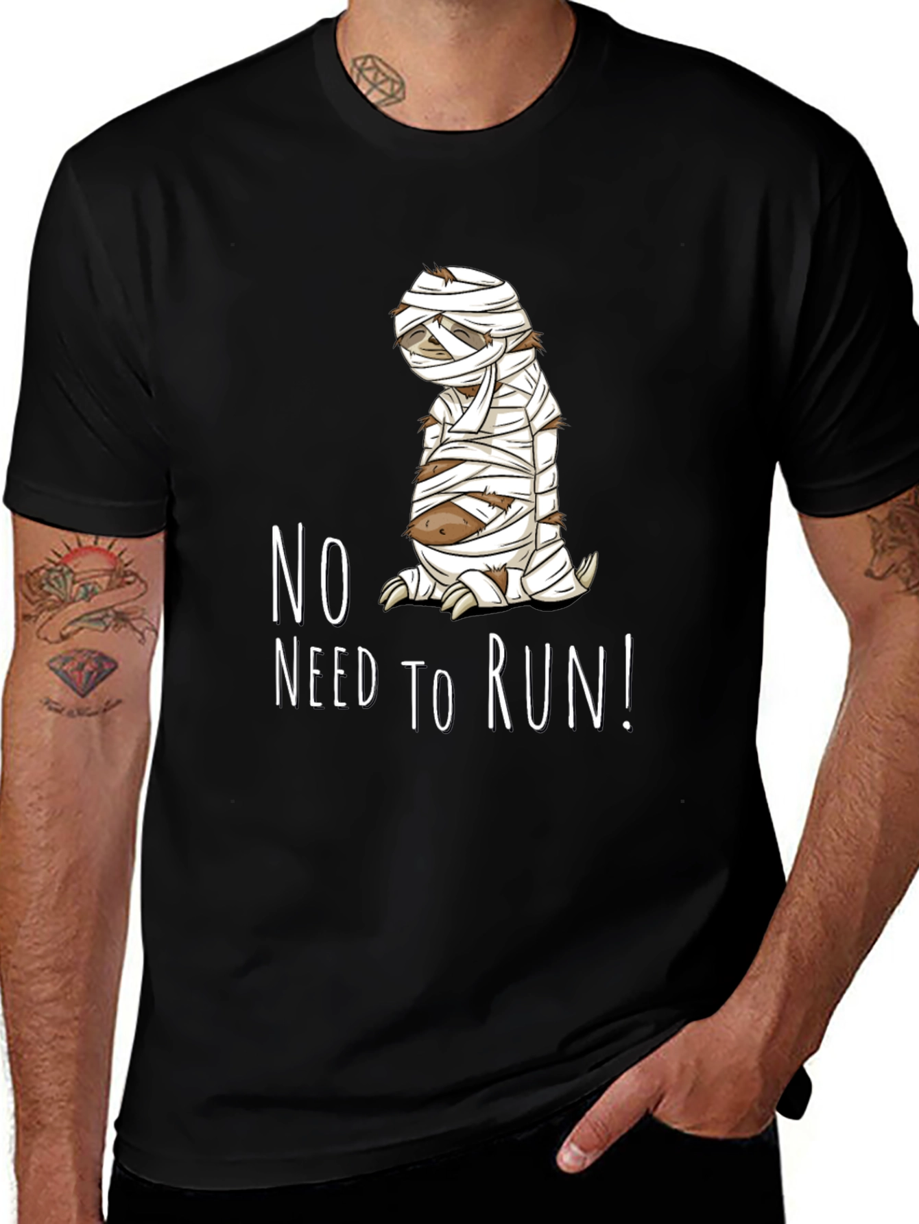 Variant 28 of Funny Mummy Sloth Graphic T-Shirt - No Need To Run!