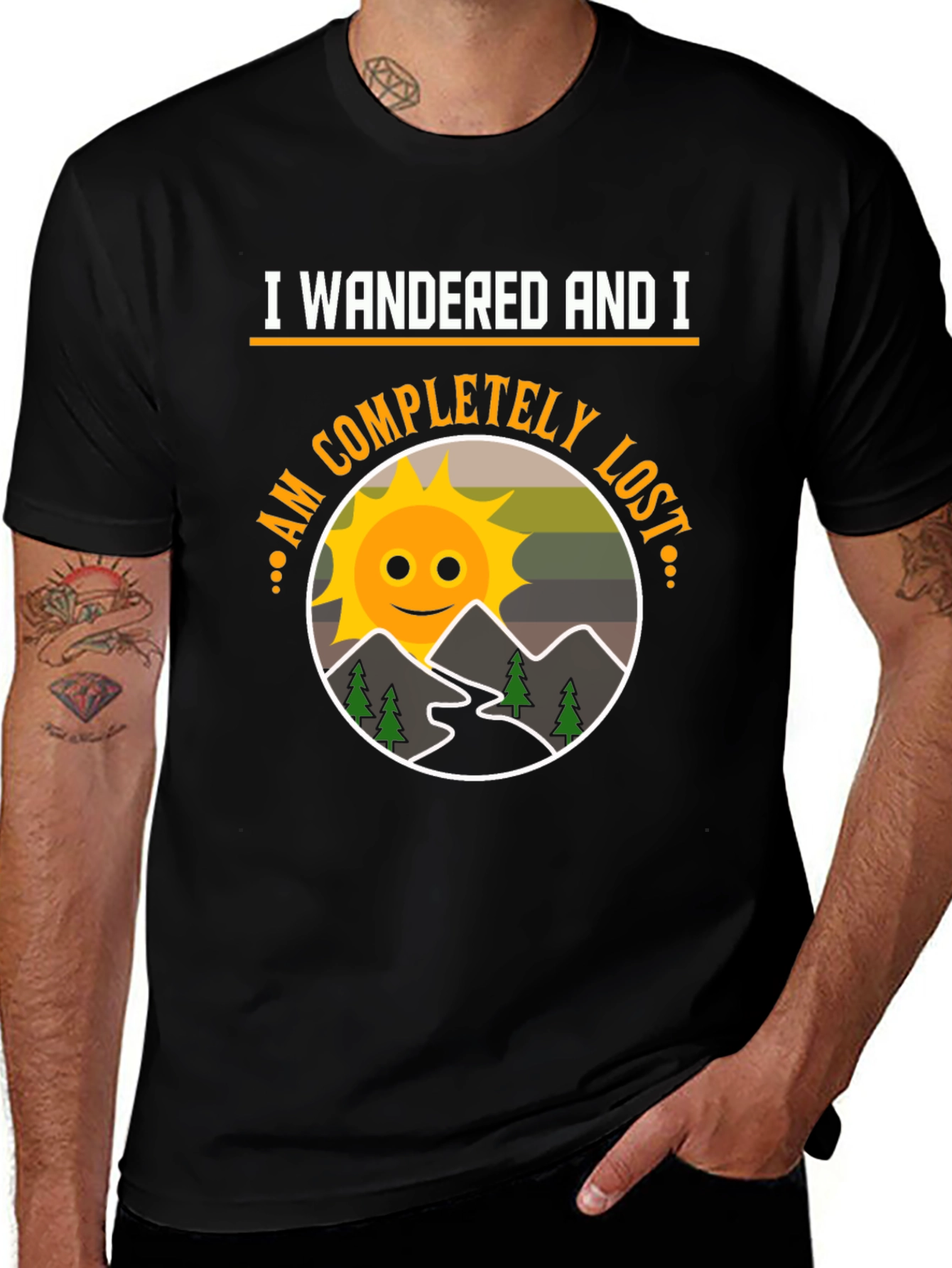 I Wandered and I am Completely Lost T-Shirt