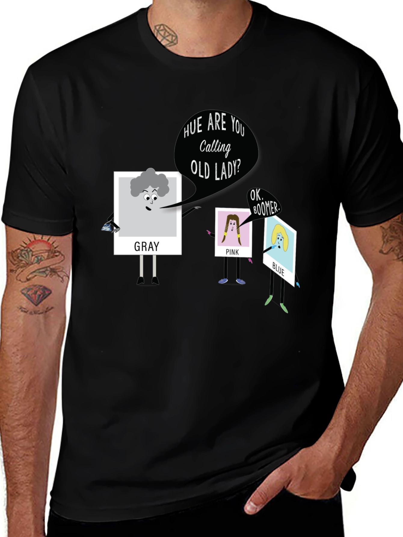 Variant 11 of Hue Are You Calling Old Lady? T-Shirt