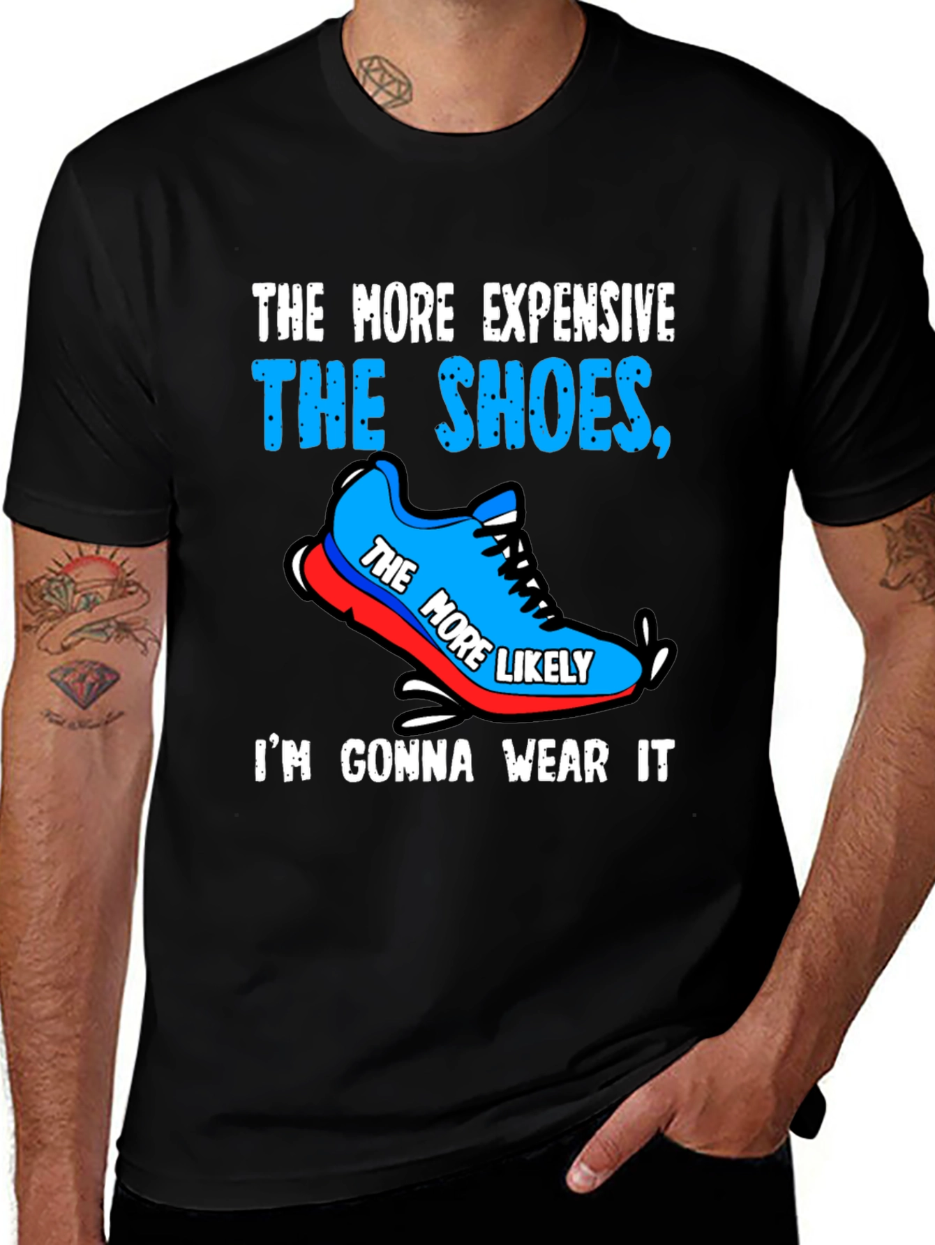 Expensive Shoes T-Shirt: Wear Your Priorities!