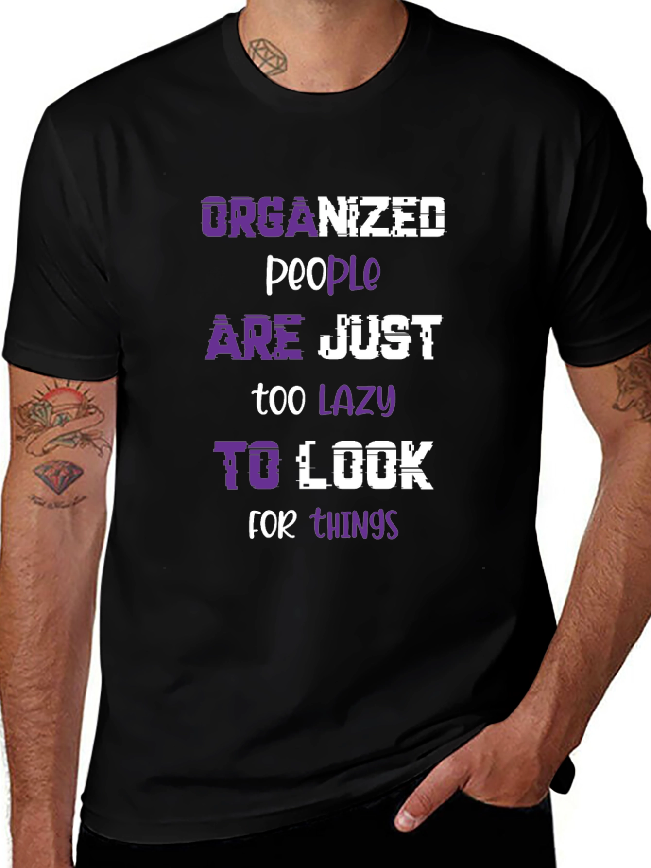 Variant 13 of Organized People Lazy Look Funny Slogan Tee