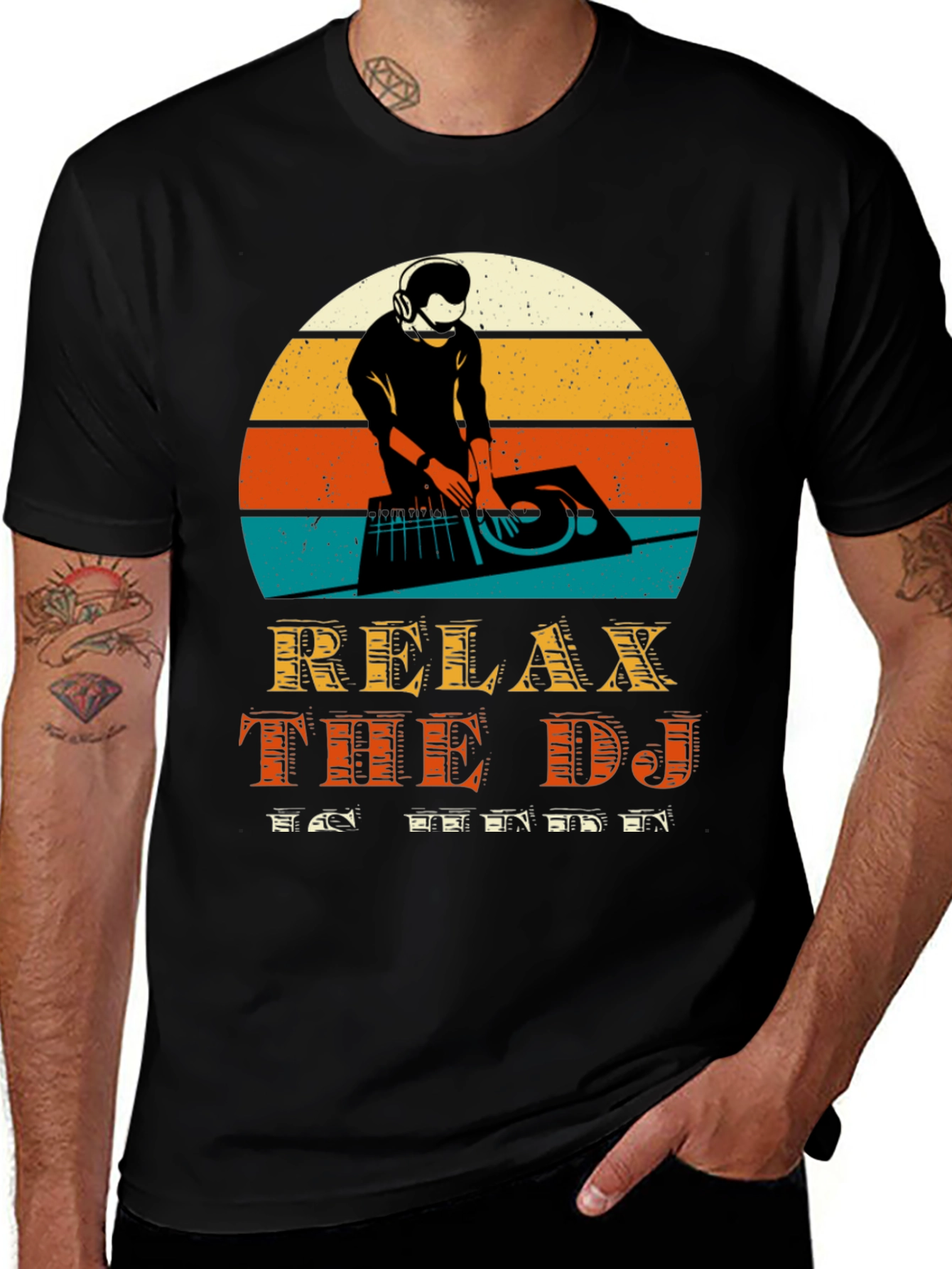Variant 17 of Relax The DJ T-Shirt