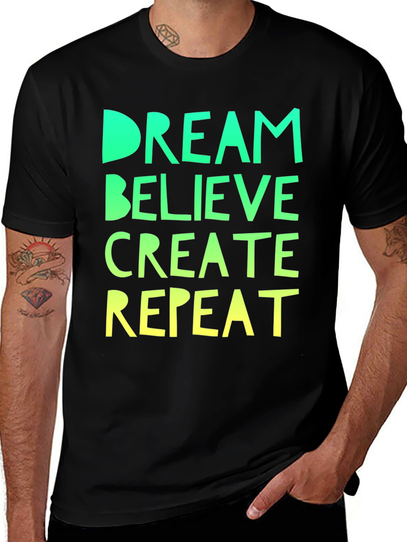 Variant 23 of Dream Believe Create Repeat Black Tee