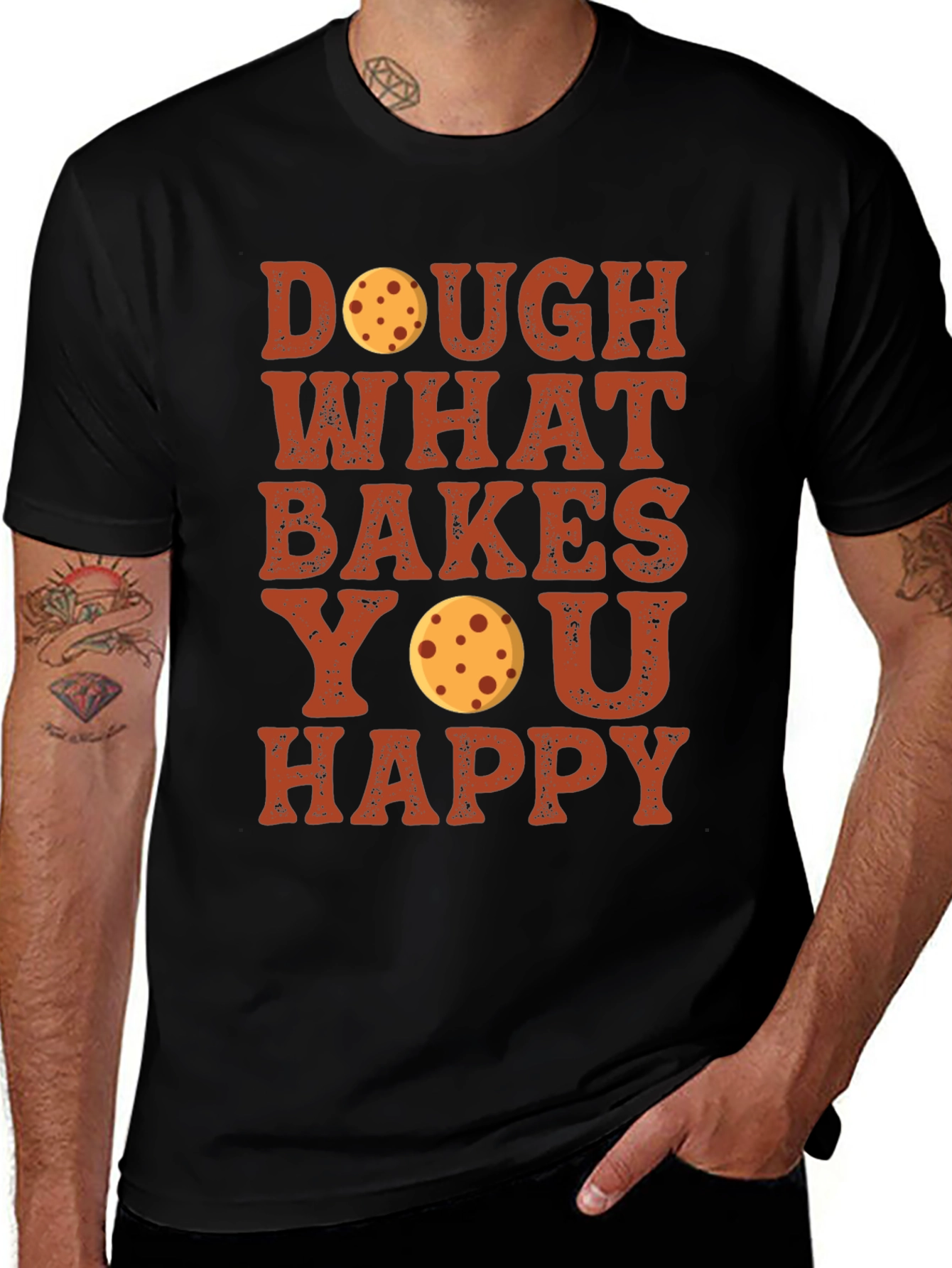 Variant 8 of Dough What Bakes You Happy T-Shirt