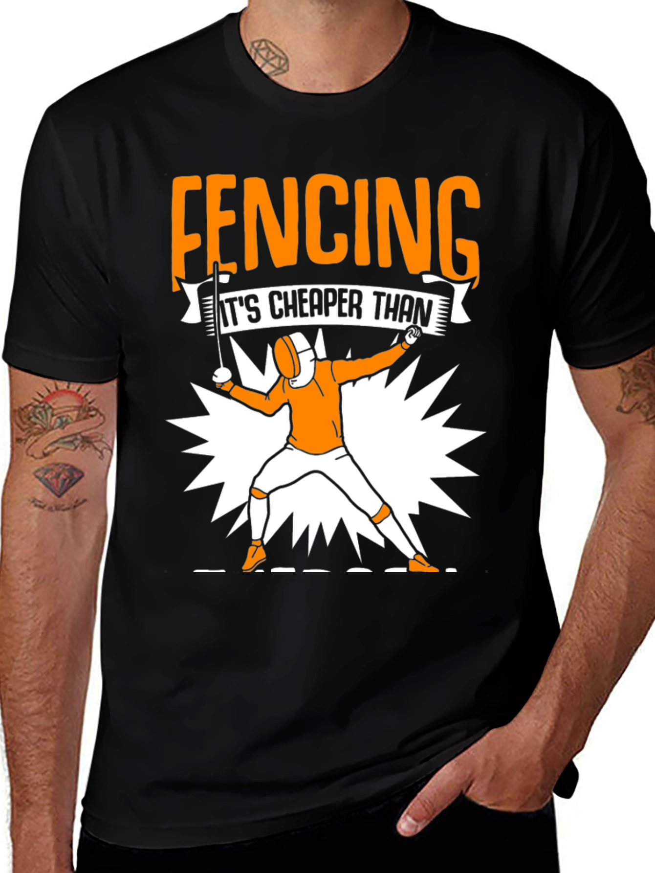 Variant 9 of Fencing Cheaper Than Therapy Graphic Tee