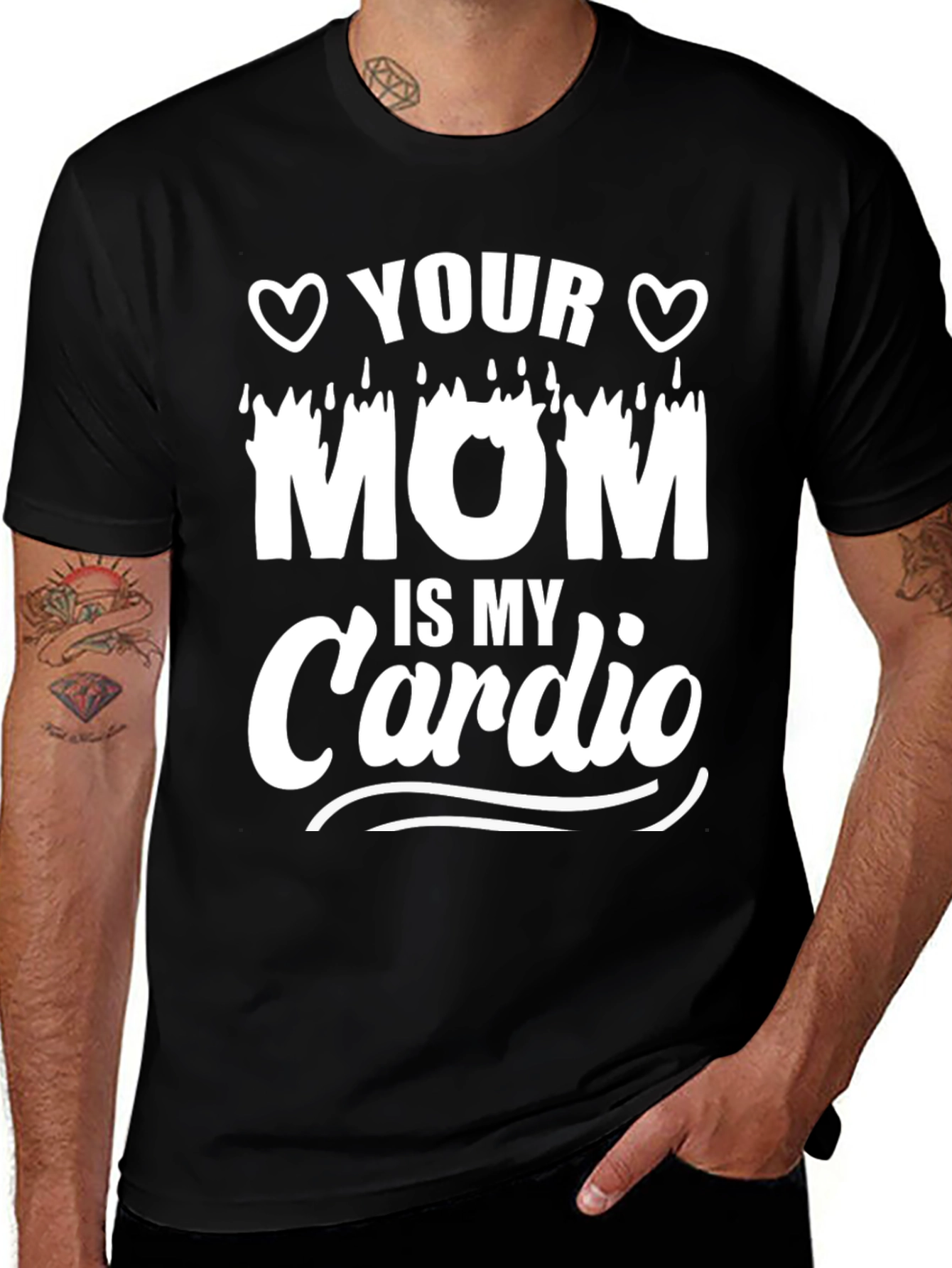 Variant 6 of Funny Your Mom Is My Cardio Black T-Shirt