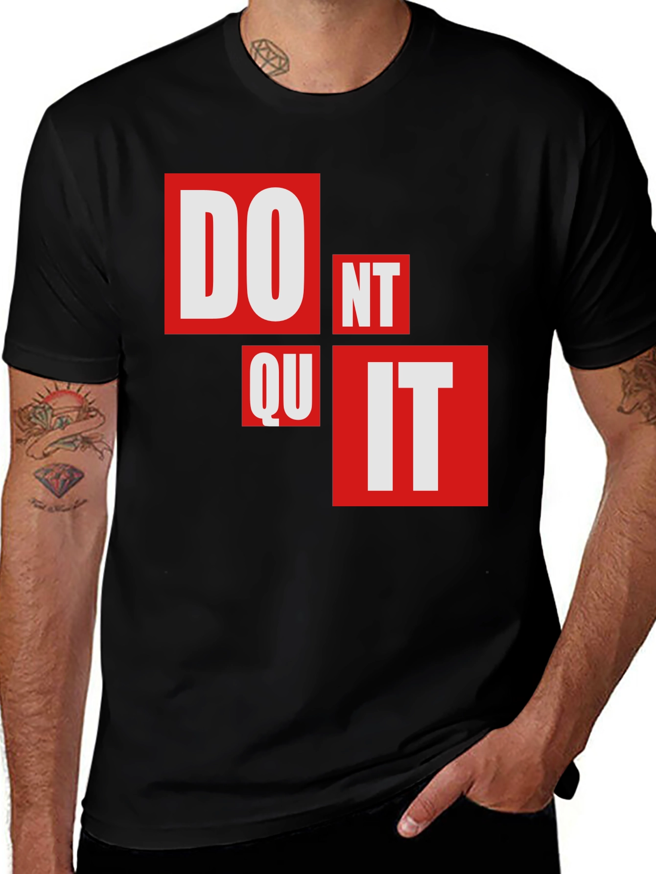 Variant 11 of Motivational "Don't Quit" Graphic T-Shirt