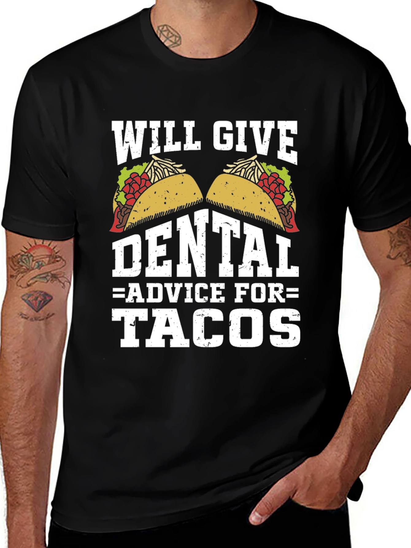 Variant 29 of Dental Advice for Tacos Graphic T-Shirt