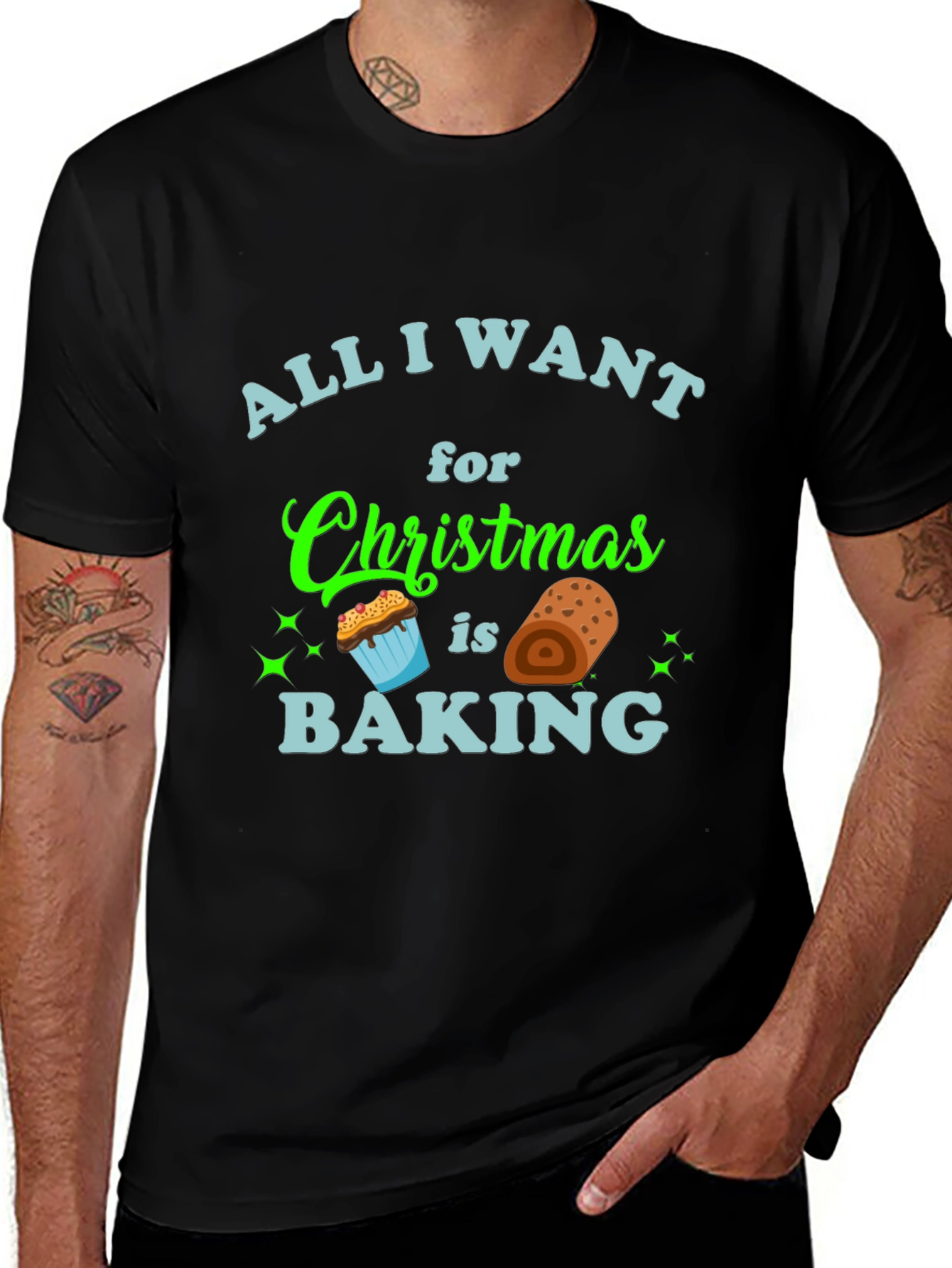All I Want For Christmas Is Baking T-Shirt