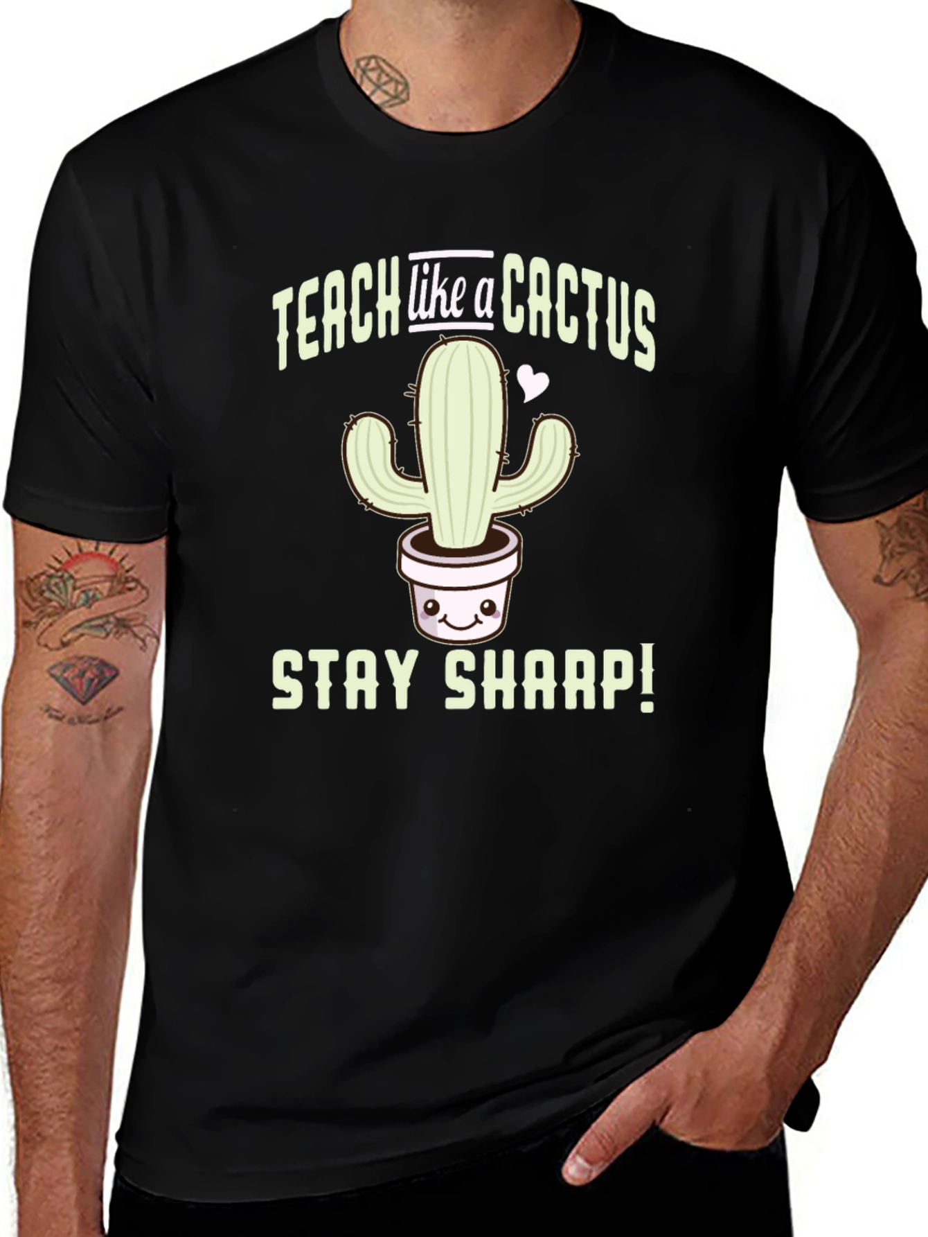 Variant 5 of Teach Like A Cactus T-Shirt