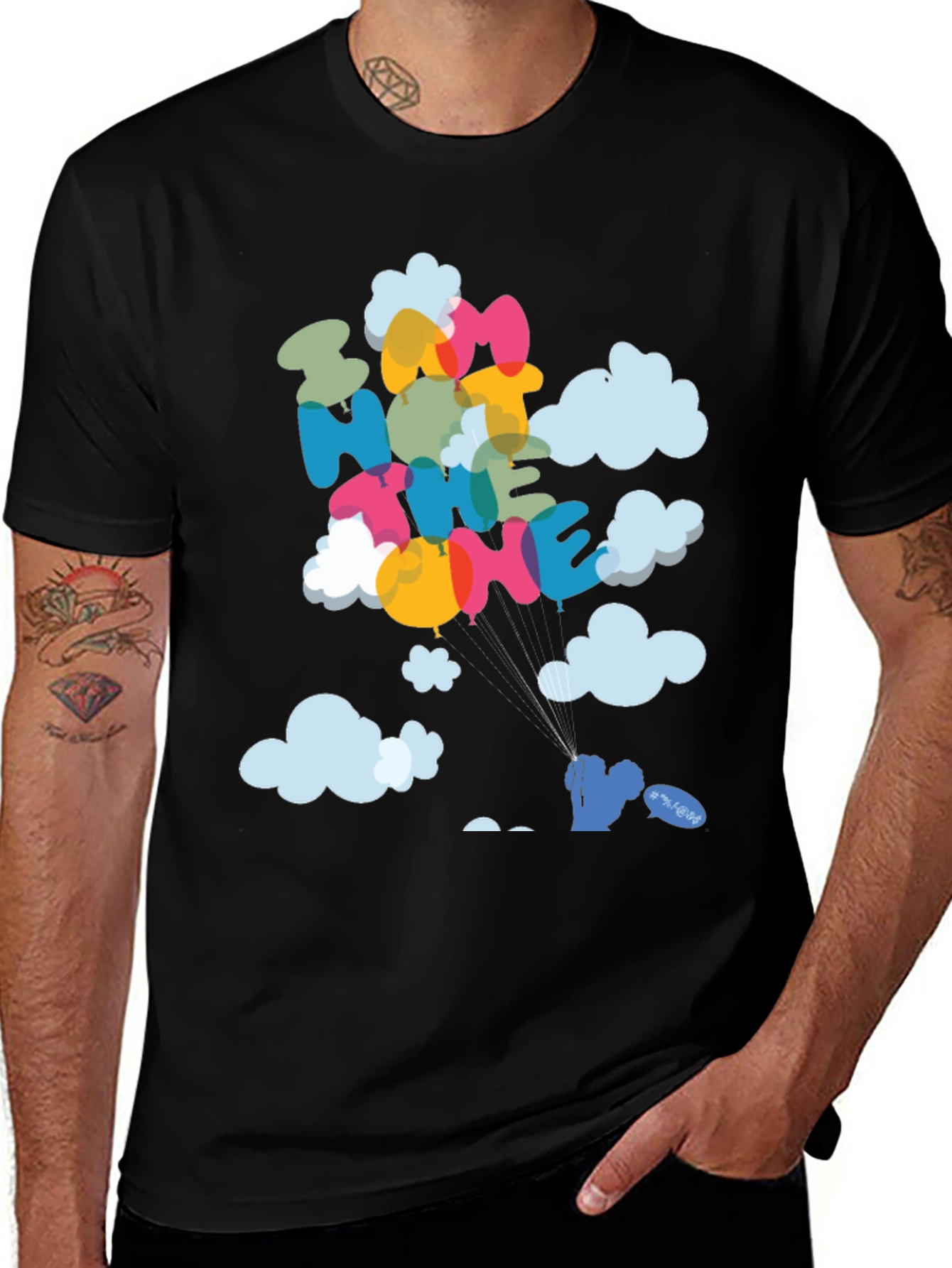 Variant 24 of I Am Not The One T-Shirt - Unique Balloon Design