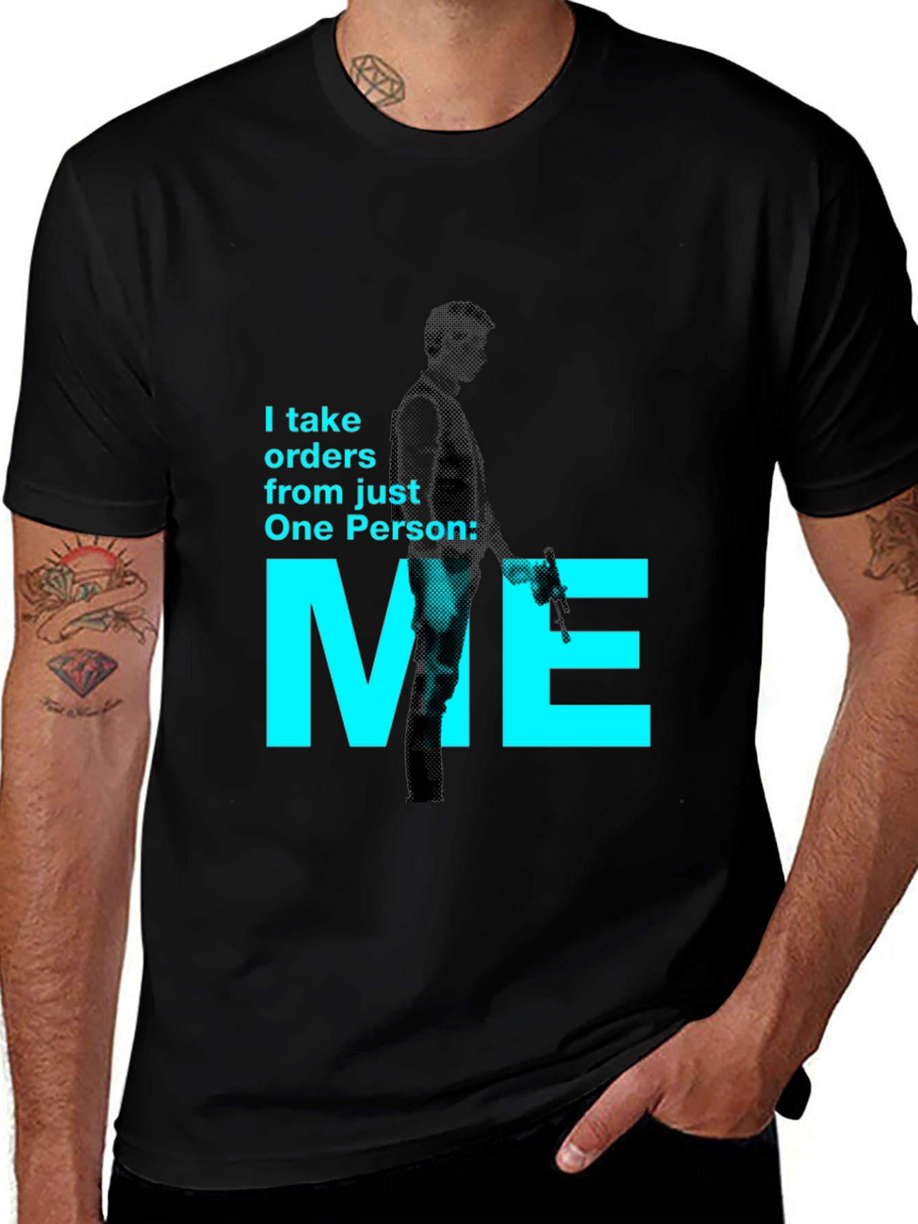 Variant 25 of I Take Orders From Just One Person: Me T-Shirt