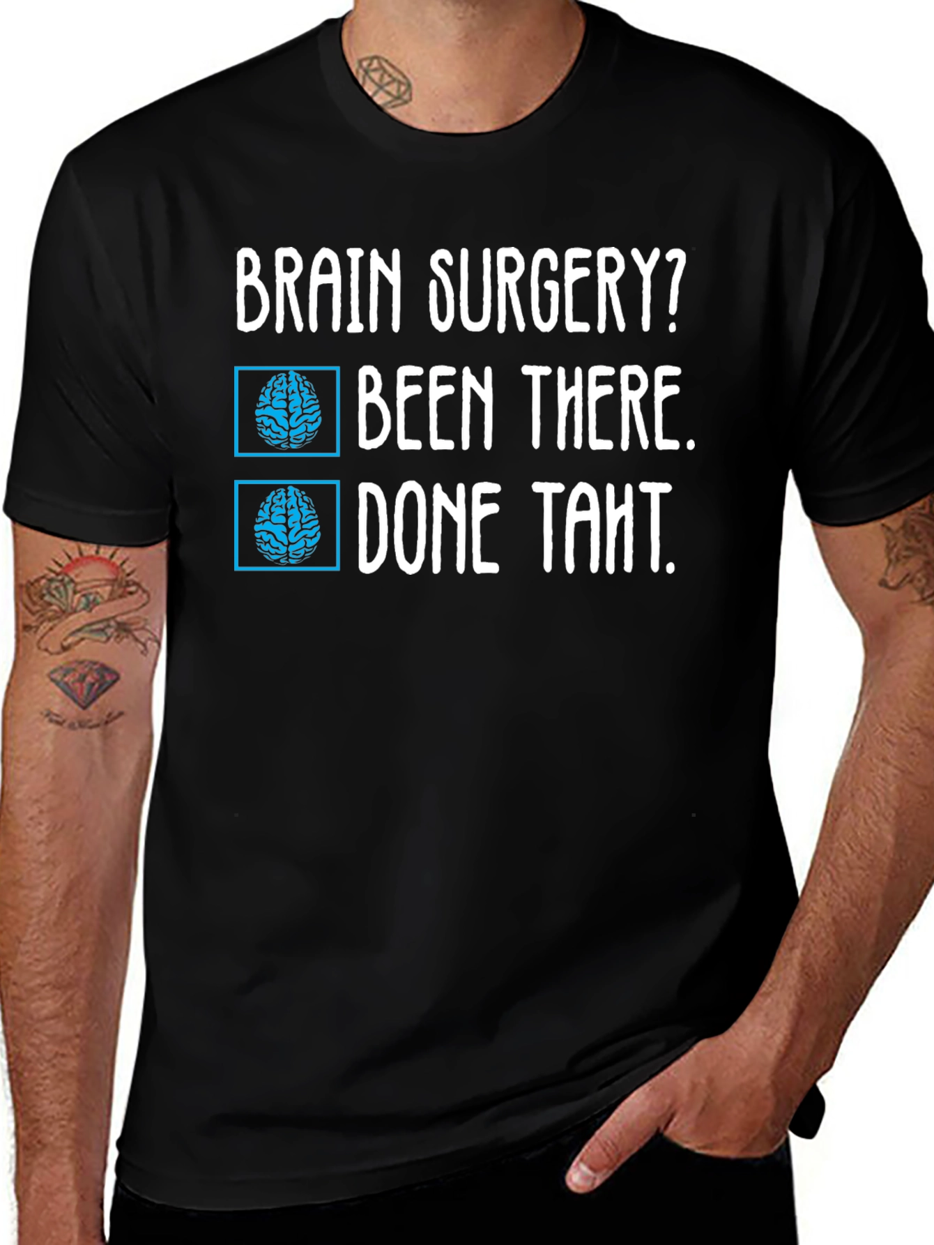 Variant 19 of Brain Surgery? Been There, Done That Tee
