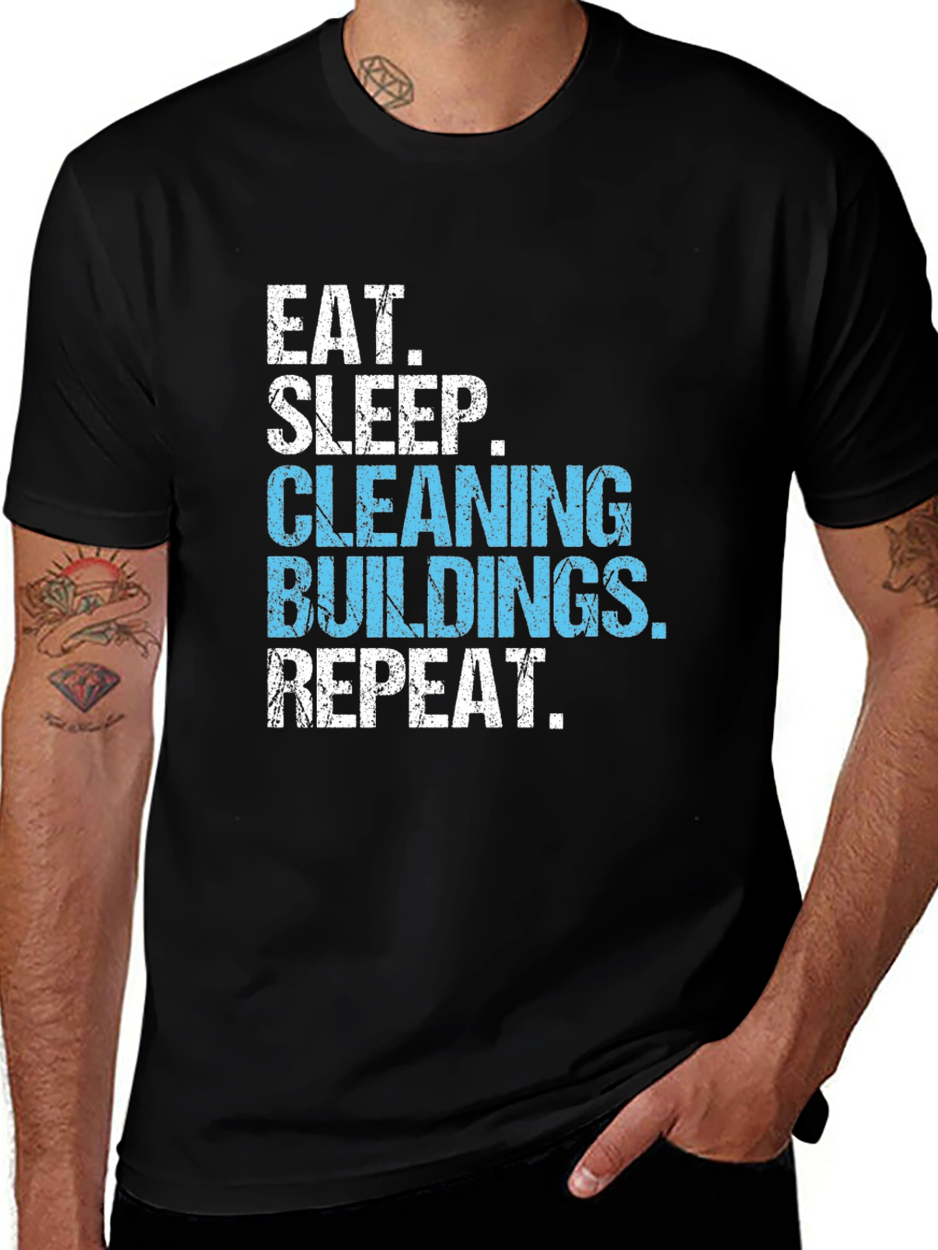 Variant 23 of Eat Sleep Cleaning Buildings Repeat Black T-Shirt