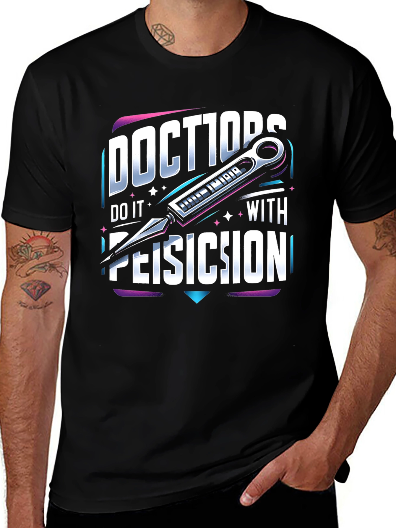 Variant 27 of Doctors Do it With Precision T-Shirt