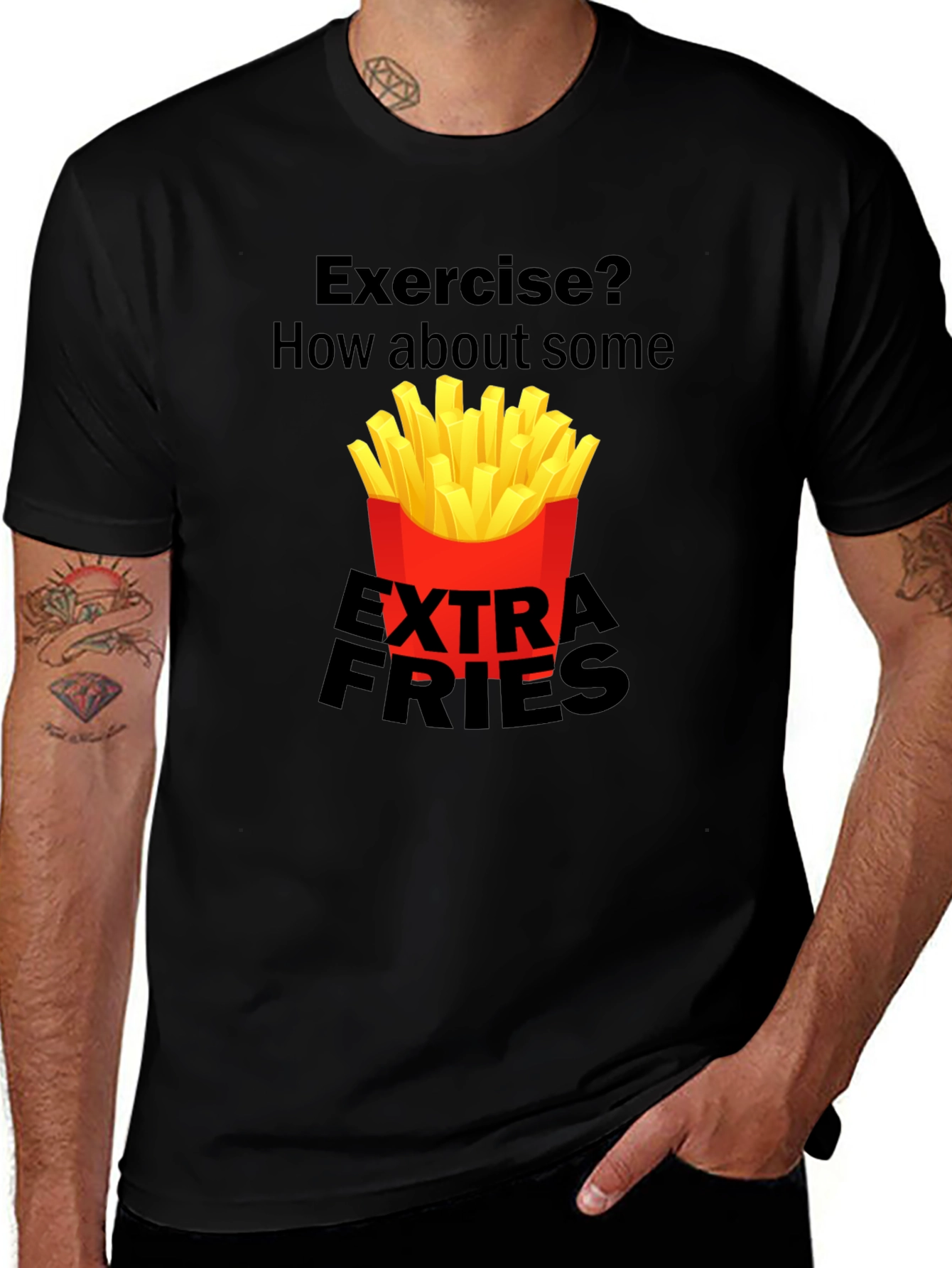 Variant 12 of Exercise? Extra Fries Black Graphic Tee