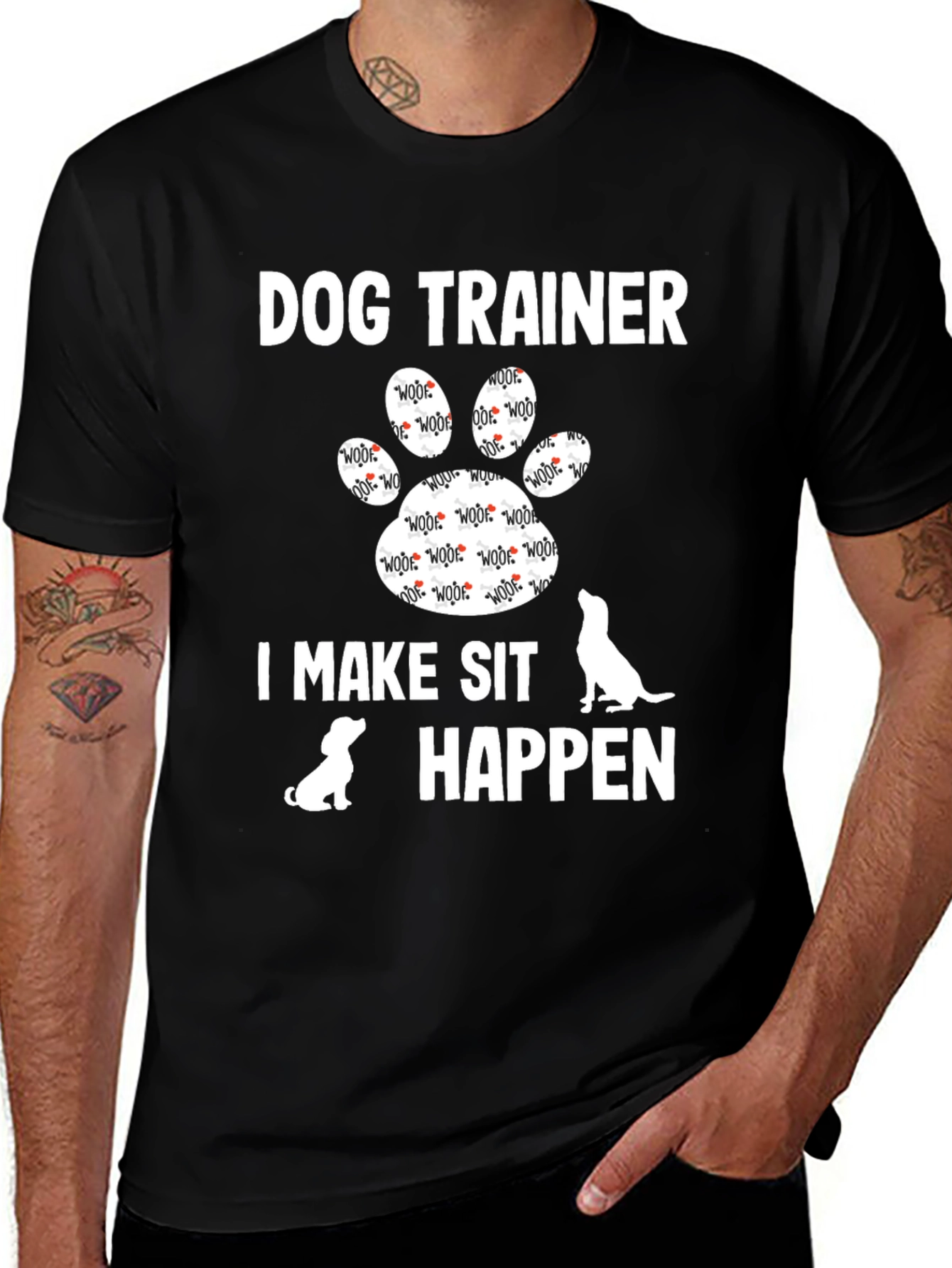 Variant 11 of Dog Trainer T-Shirt - I Make Sit Happen