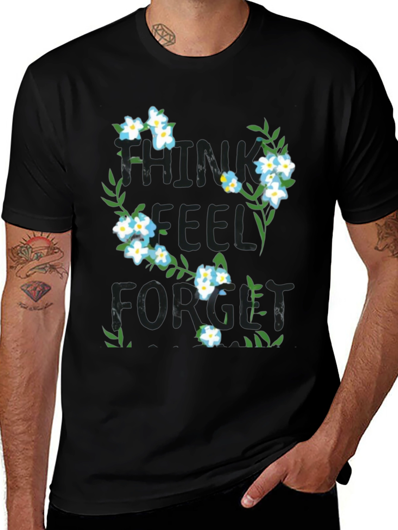 Variant 13 of Think Feel Forget Floral Graphic T-Shirt