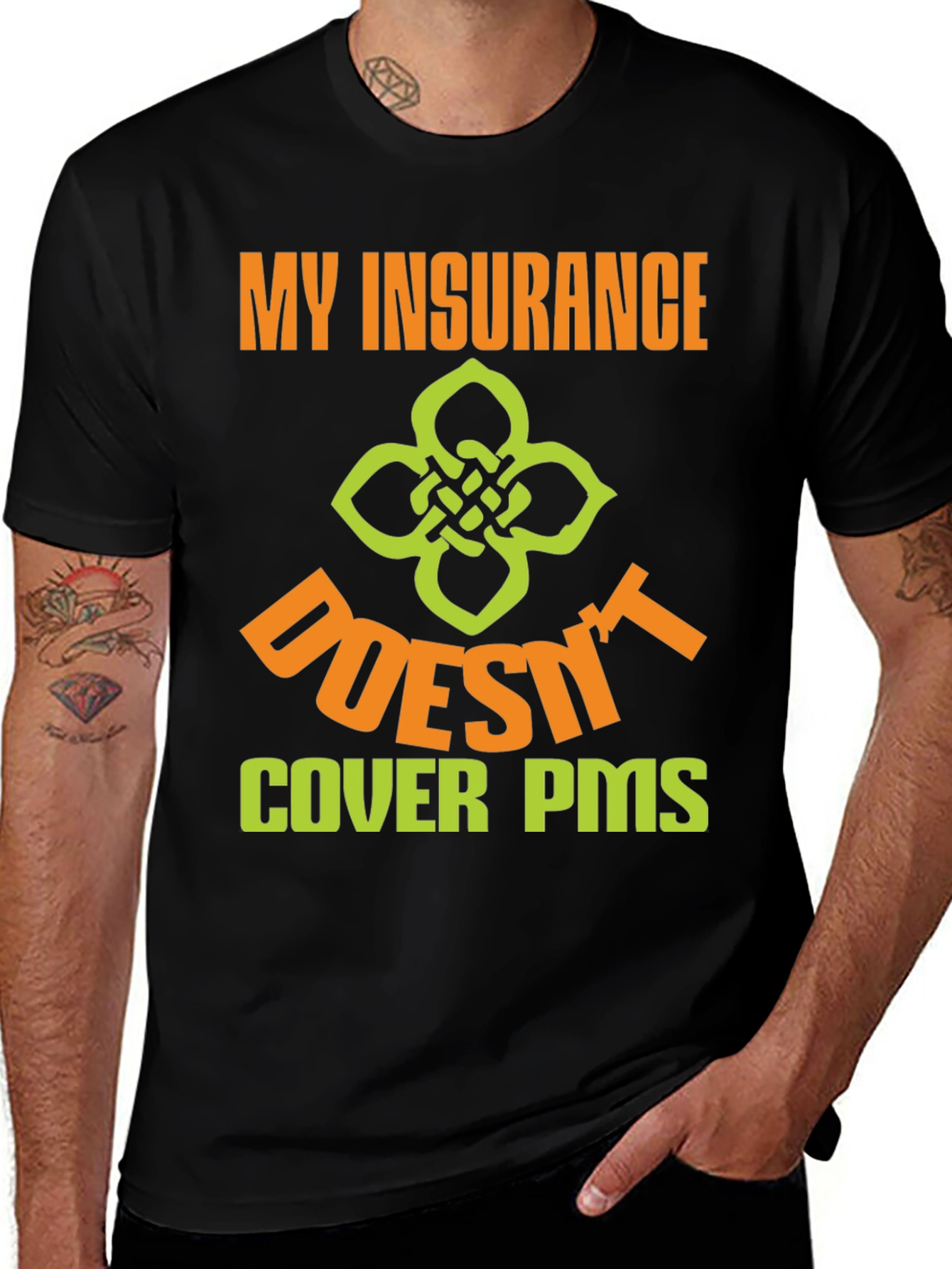 Variant 5 of Funny Insurance PMS T-Shirt