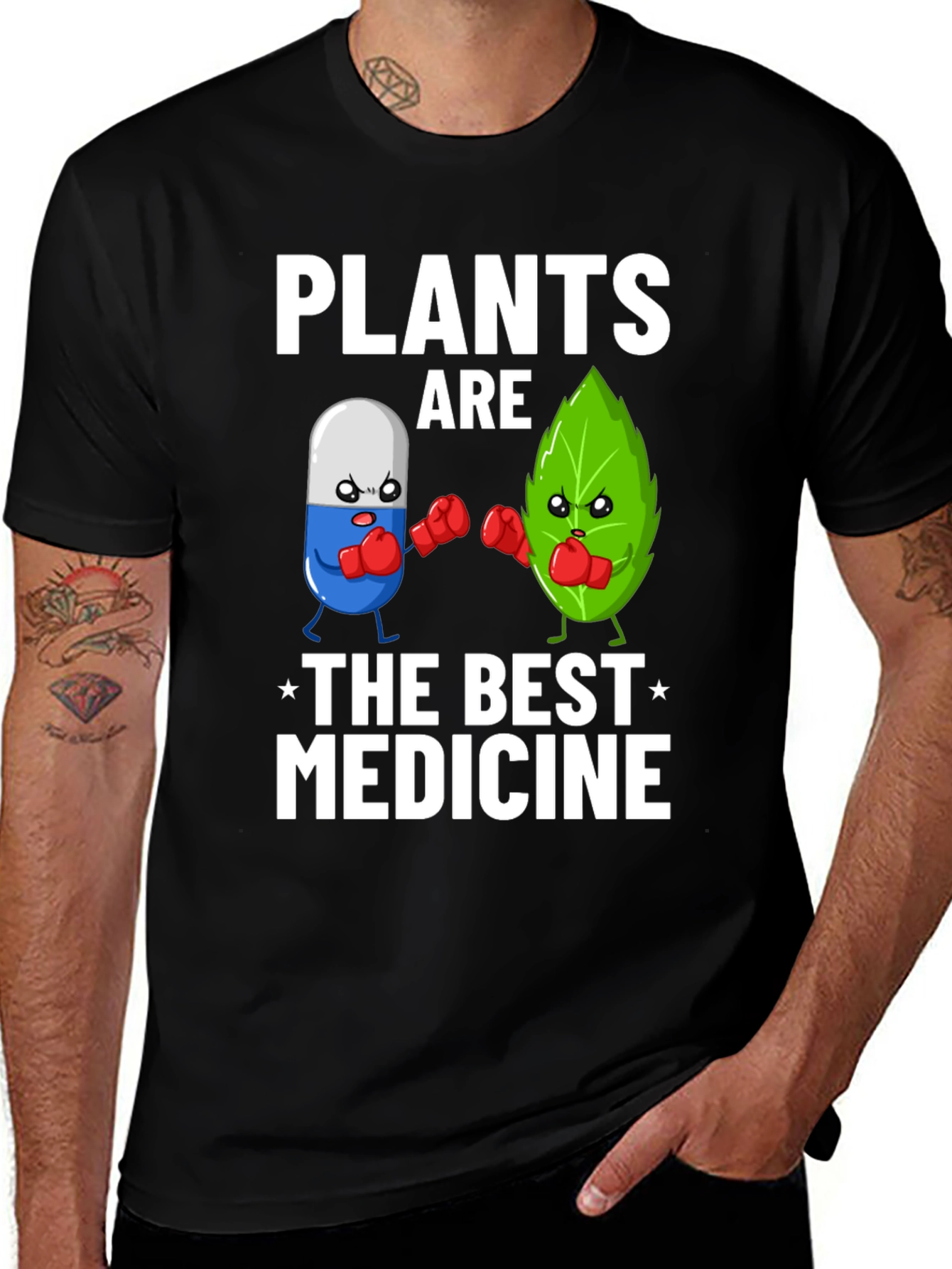 Plants Are The Best Medicine T-Shirt