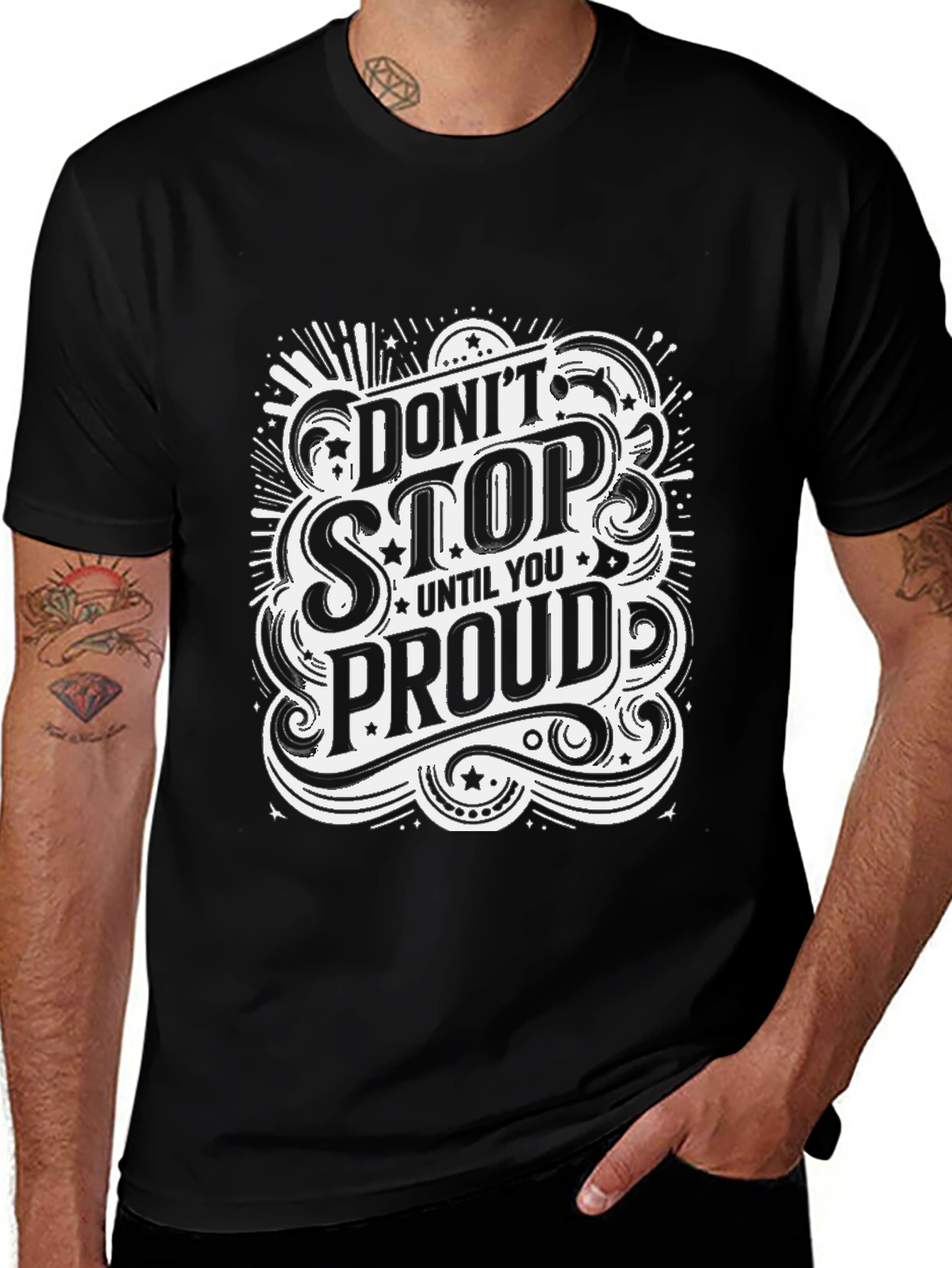 Variant 10 of Don't Stop Until You're Proud Graphic Tee