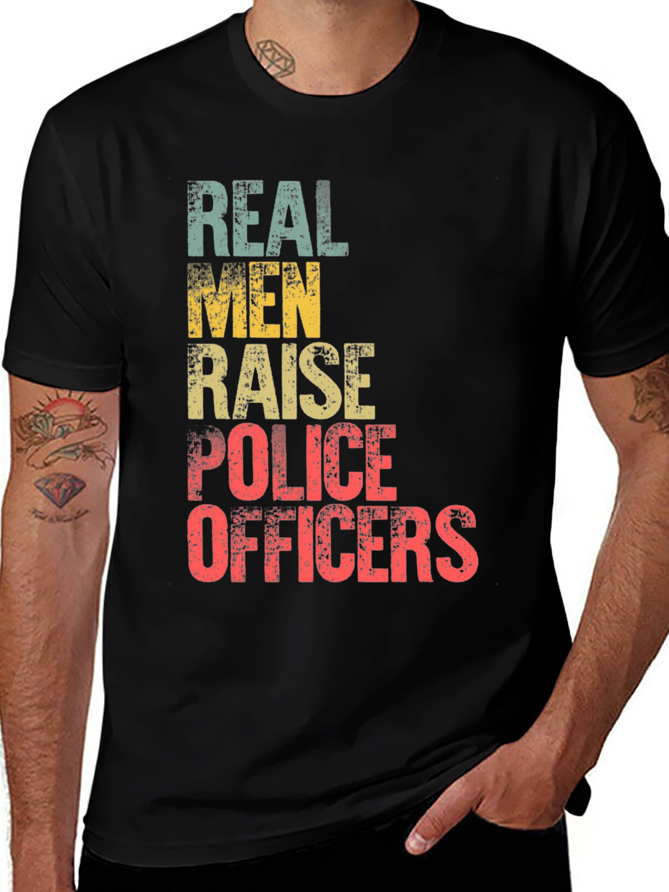 Variant 13 of Real Men Raise Police Officers Graphic Tee