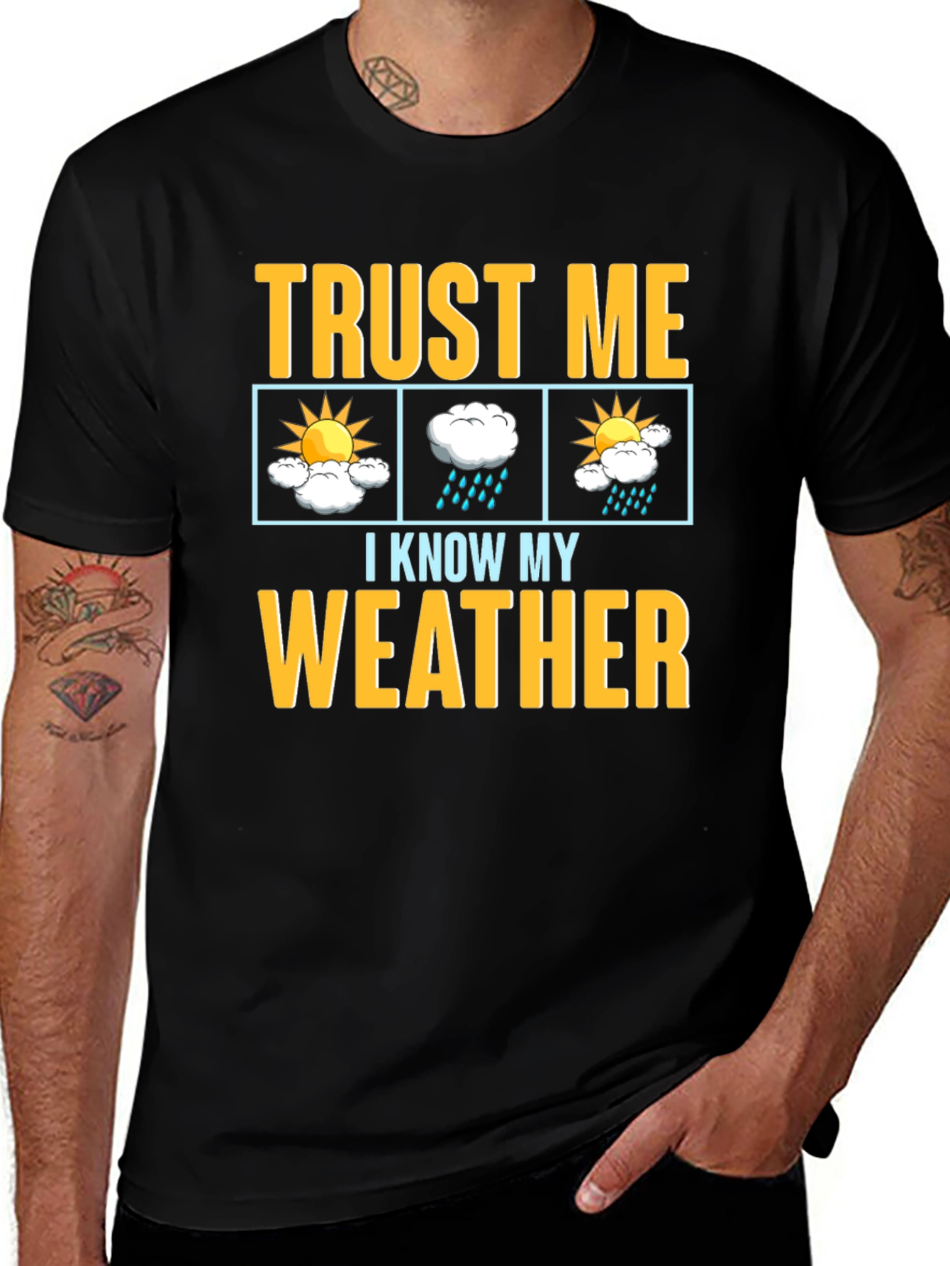 Variant 8 of Trust Me I Know My Weather Graphic T-Shirt