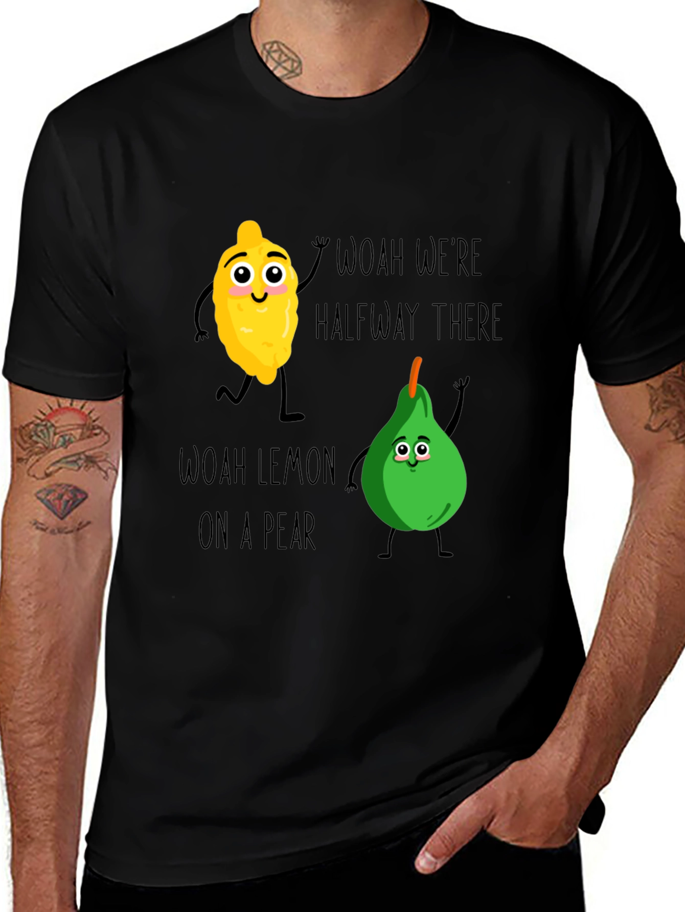 Variant 19 of Funny Lemon Pear T-Shirt - Halfway There!