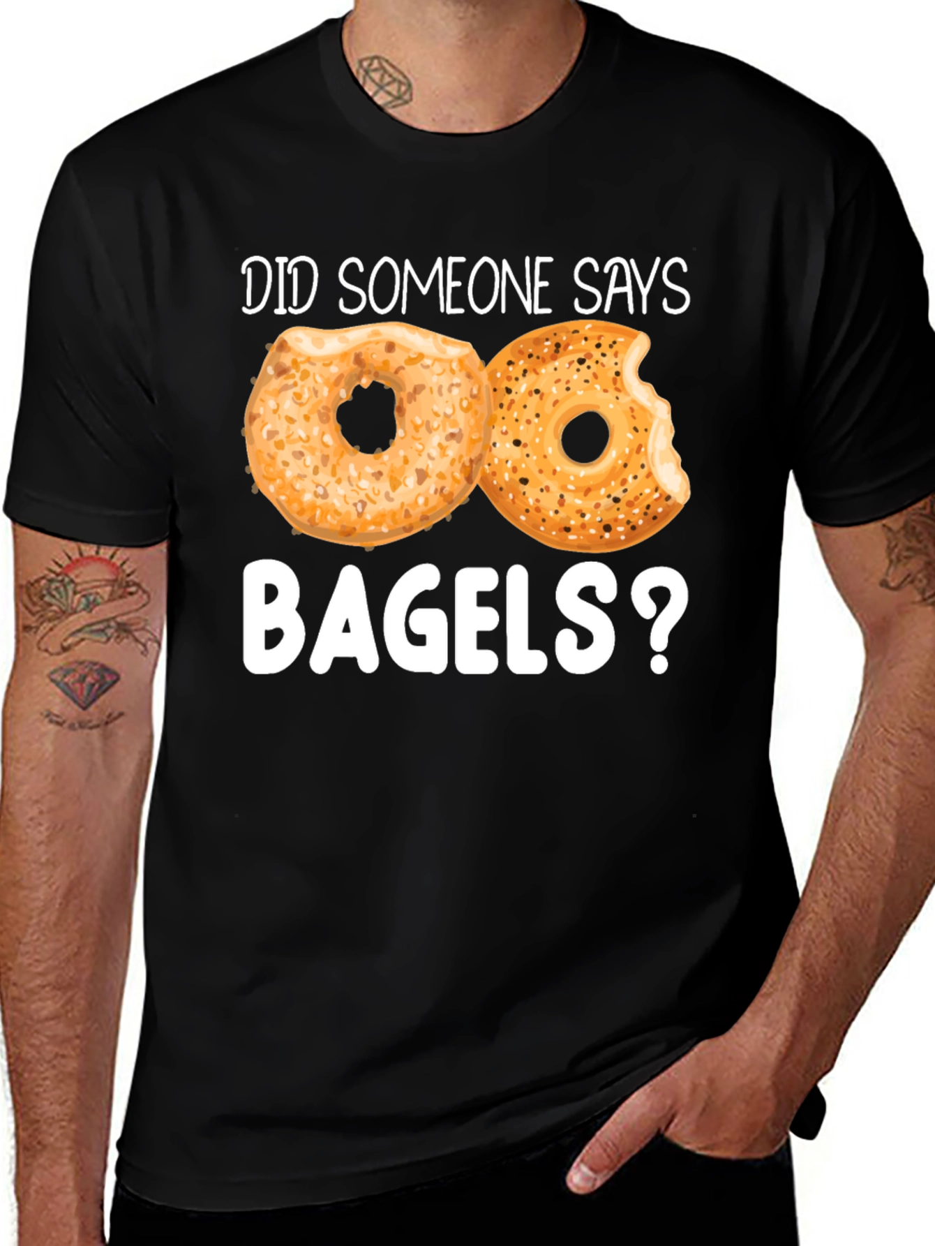 Variant 25 of Did Someone Say Bagels? Funny Graphic Tee