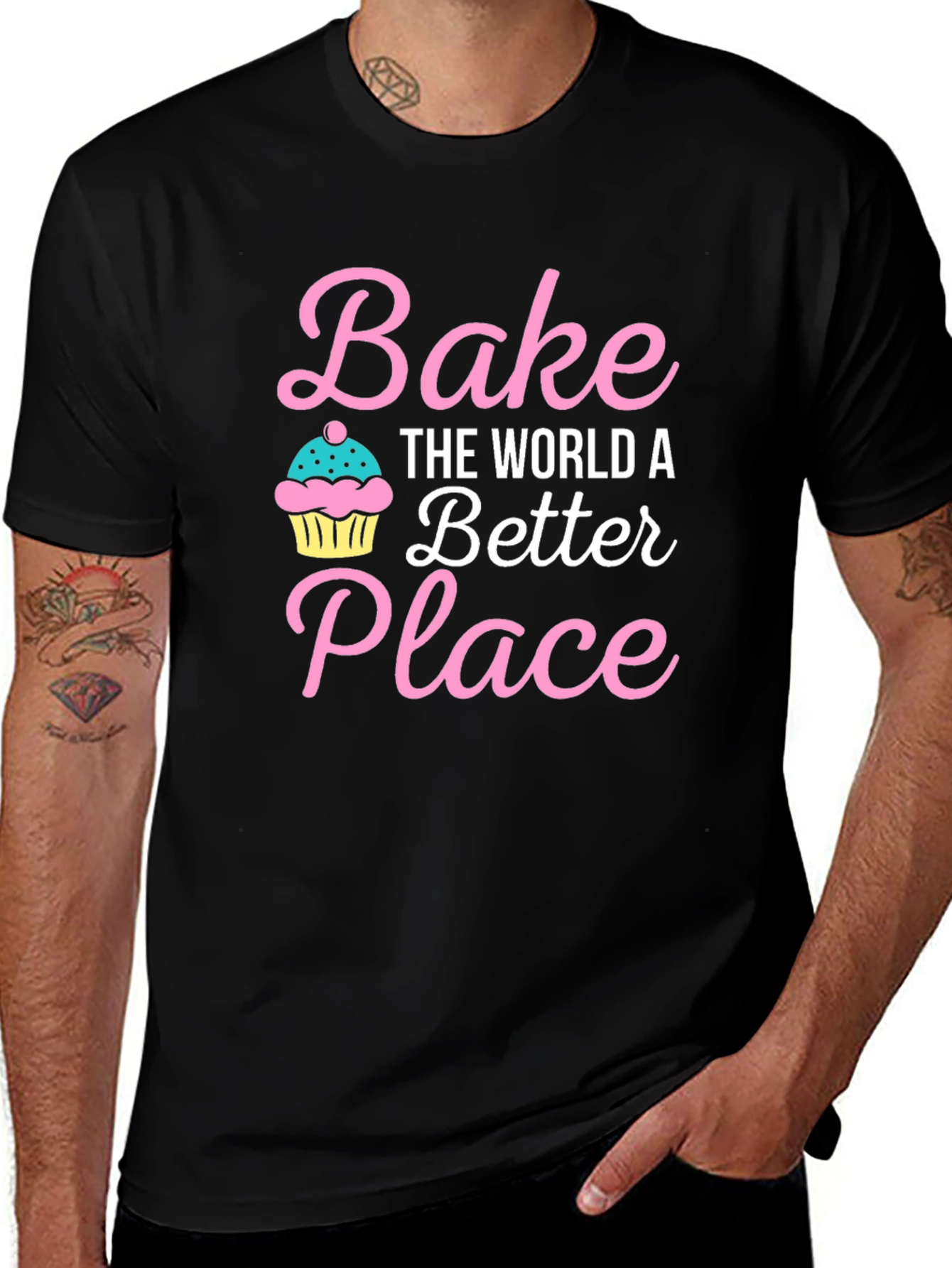Variant 7 of Bake the World a Better Place Graphic Tee