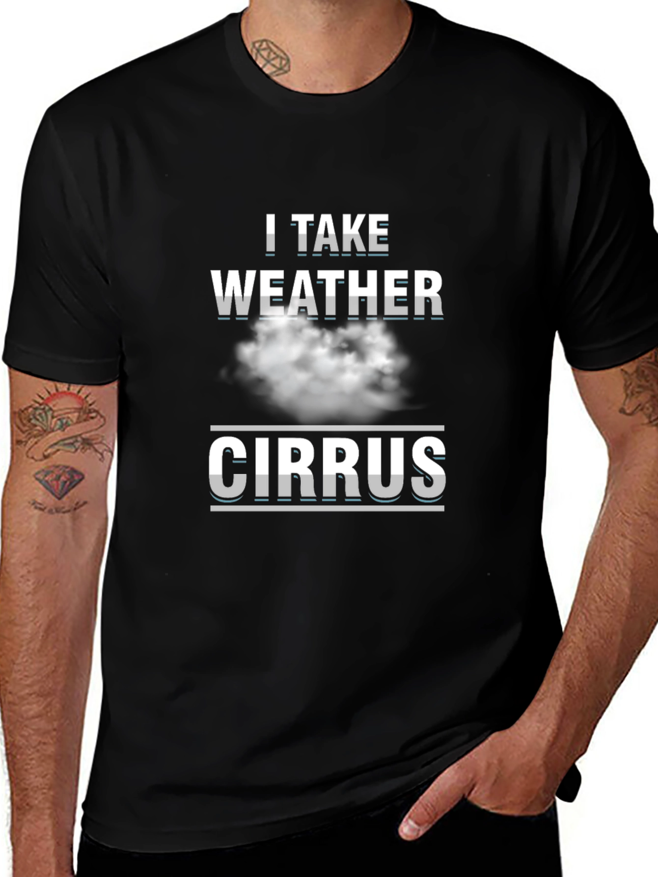 Variant 21 of I Take Weather Cirrus Cloud T-Shirt - Funny Science Tee