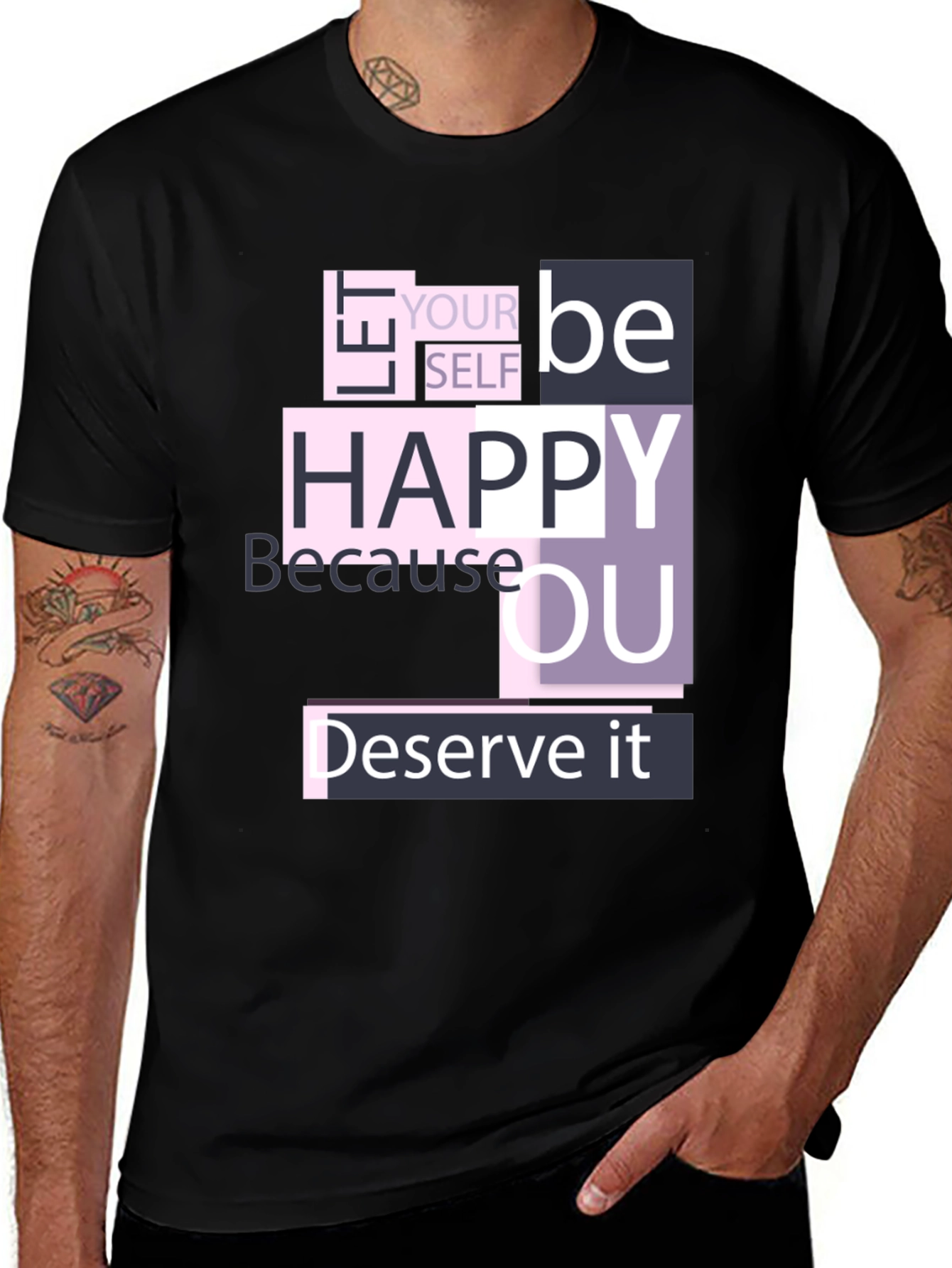 Variant 21 of Inspirational Graphic Tee - Be Happy, Deserve It