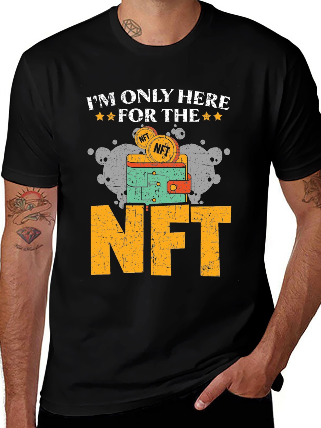 I'm Only Here For The NFT T-Shirt