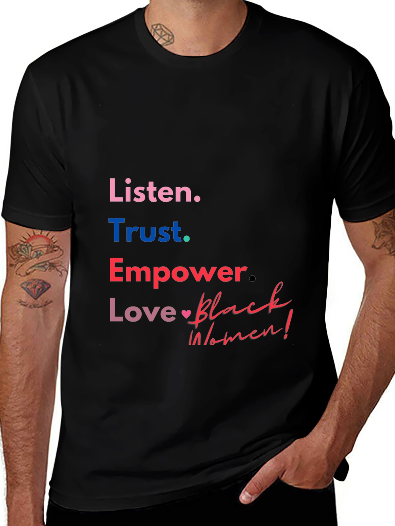 Variant 16 of Listen Trust Empower Love Black Women Tee