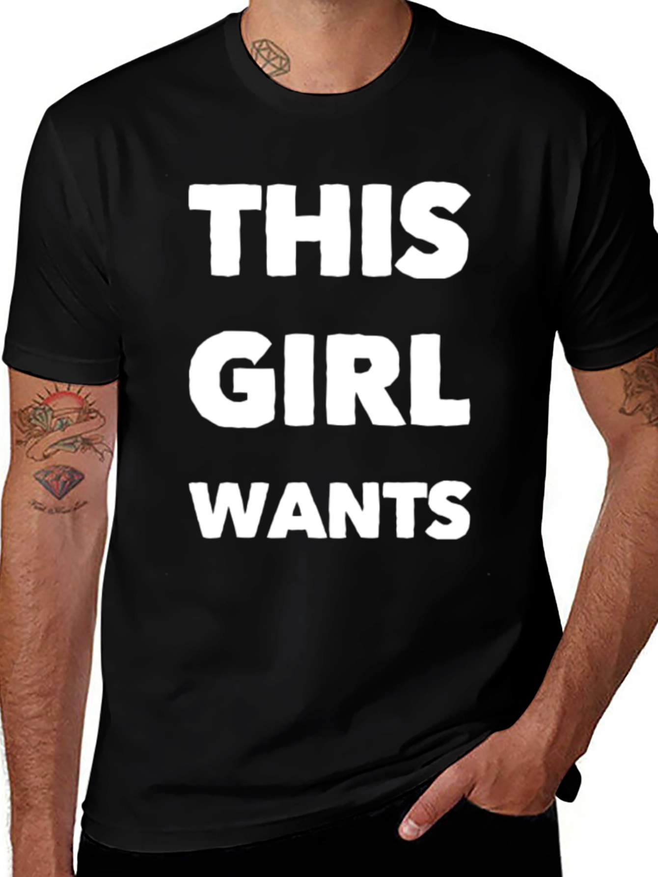 Variant 19 of This Girl Wants Funny T-Shirt
