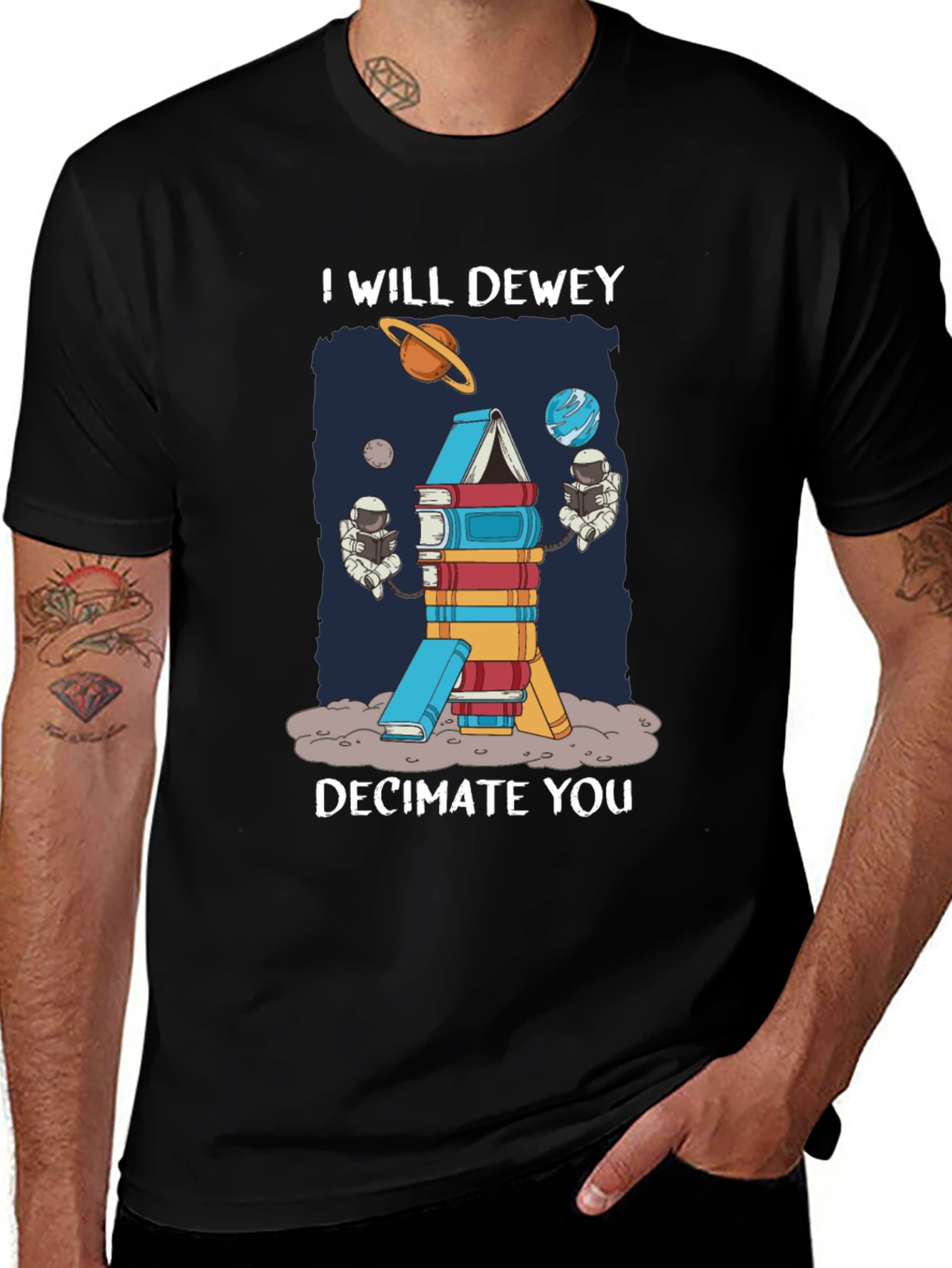 Variant 30 of I Will Dewey Decimate You T-Shirt