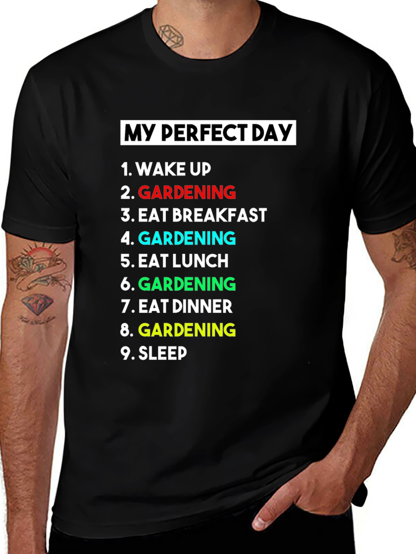 Variant 30 of My Perfect Day Gardening T-Shirt