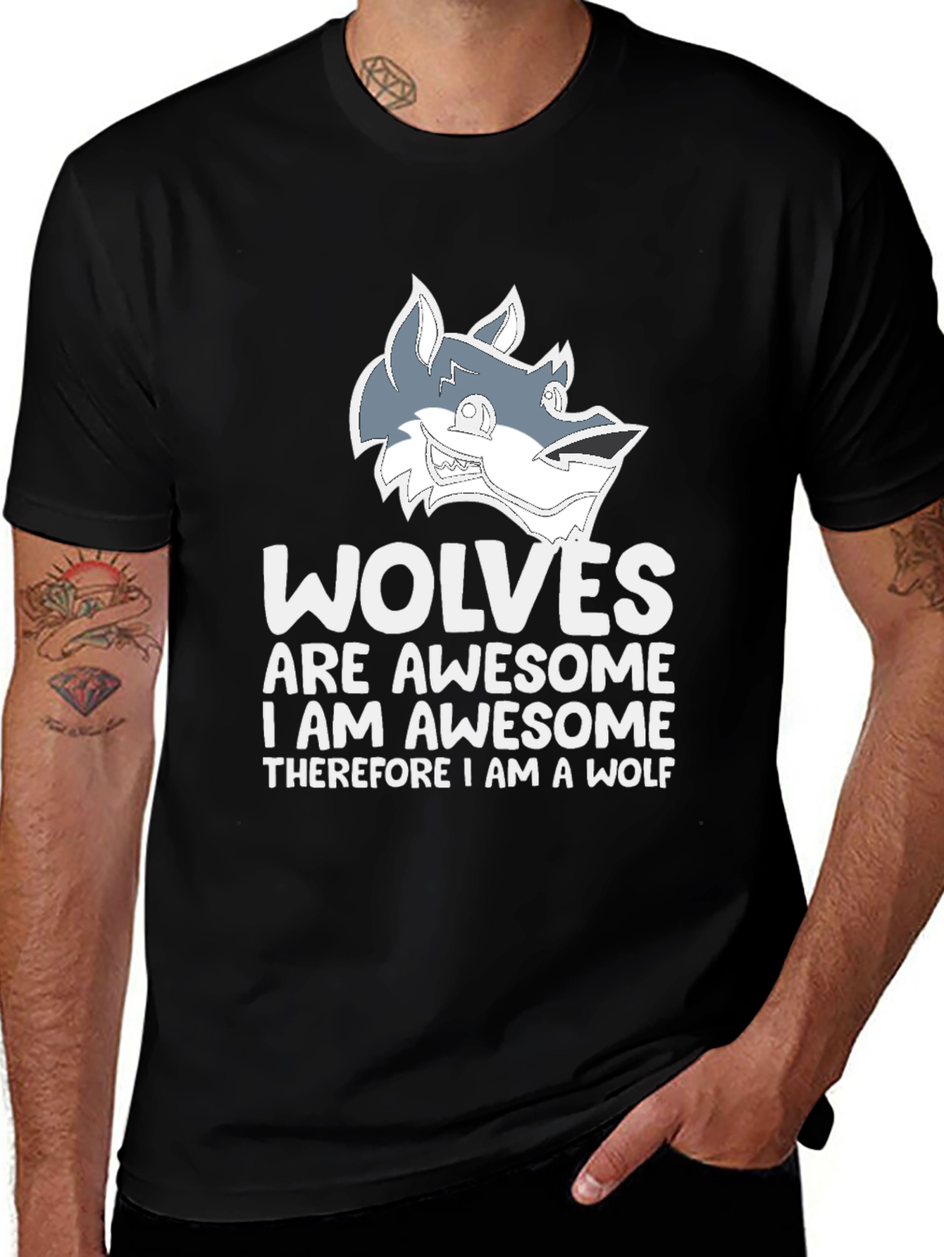 Variant 3 of Wolves Are Awesome T-Shirt, I Am Awesome Therefore I Am A Wolf