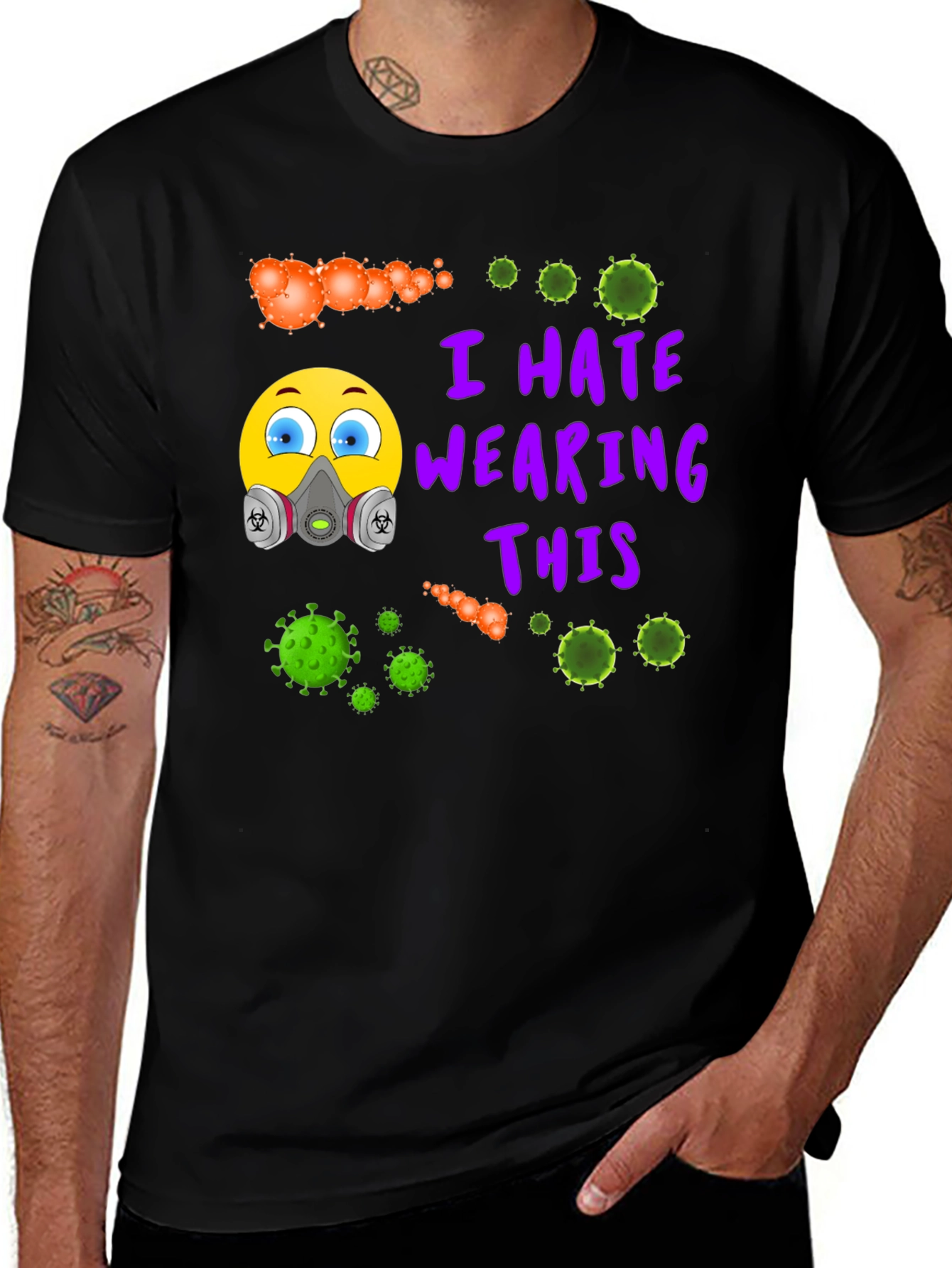 Black I Hate Wearing This T-Shirt - Novelty Virus Graphic Tee main image