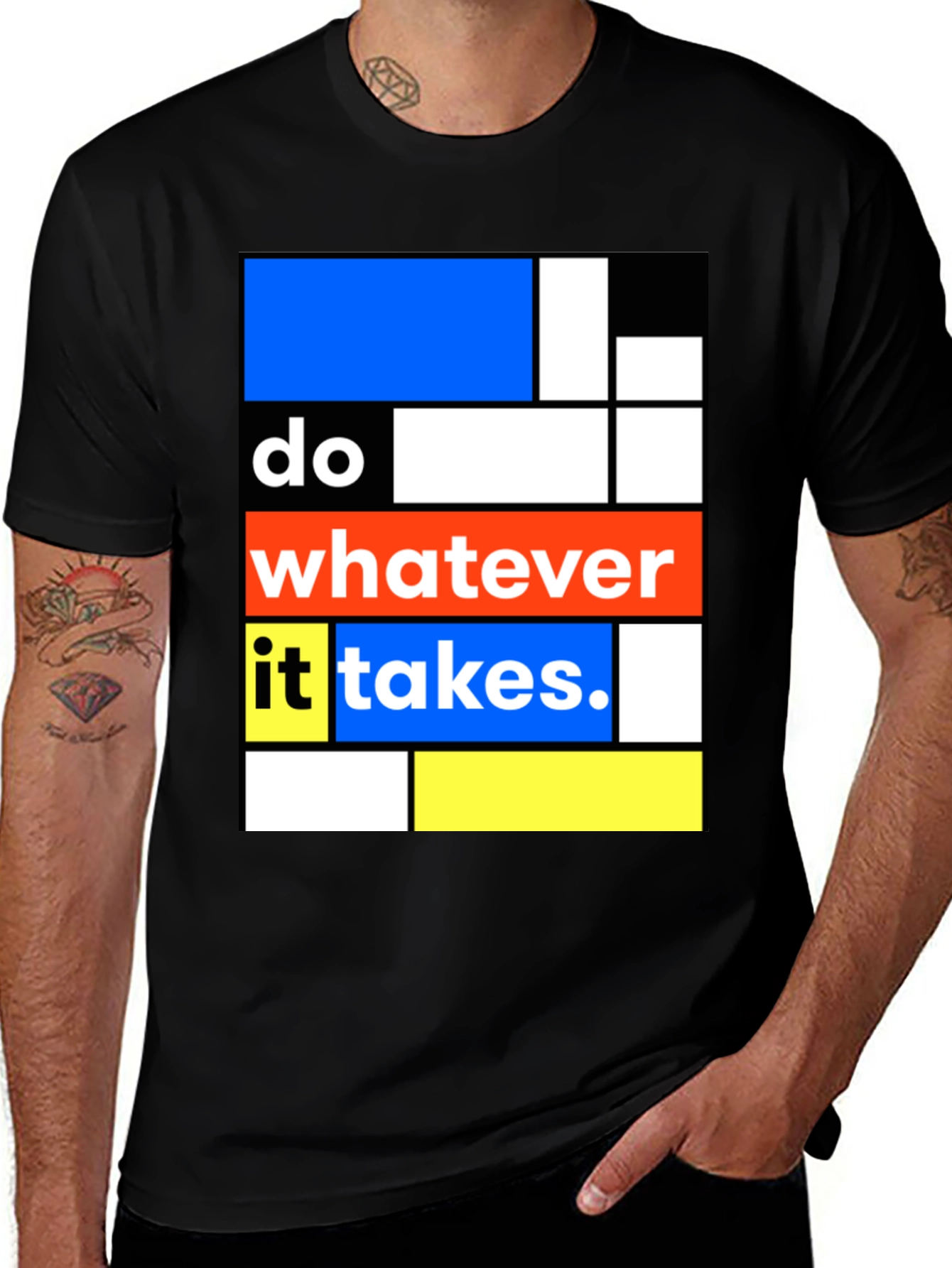 Variant 6 of Do Whatever It Takes Graphic Tee - Modern Art Shirt