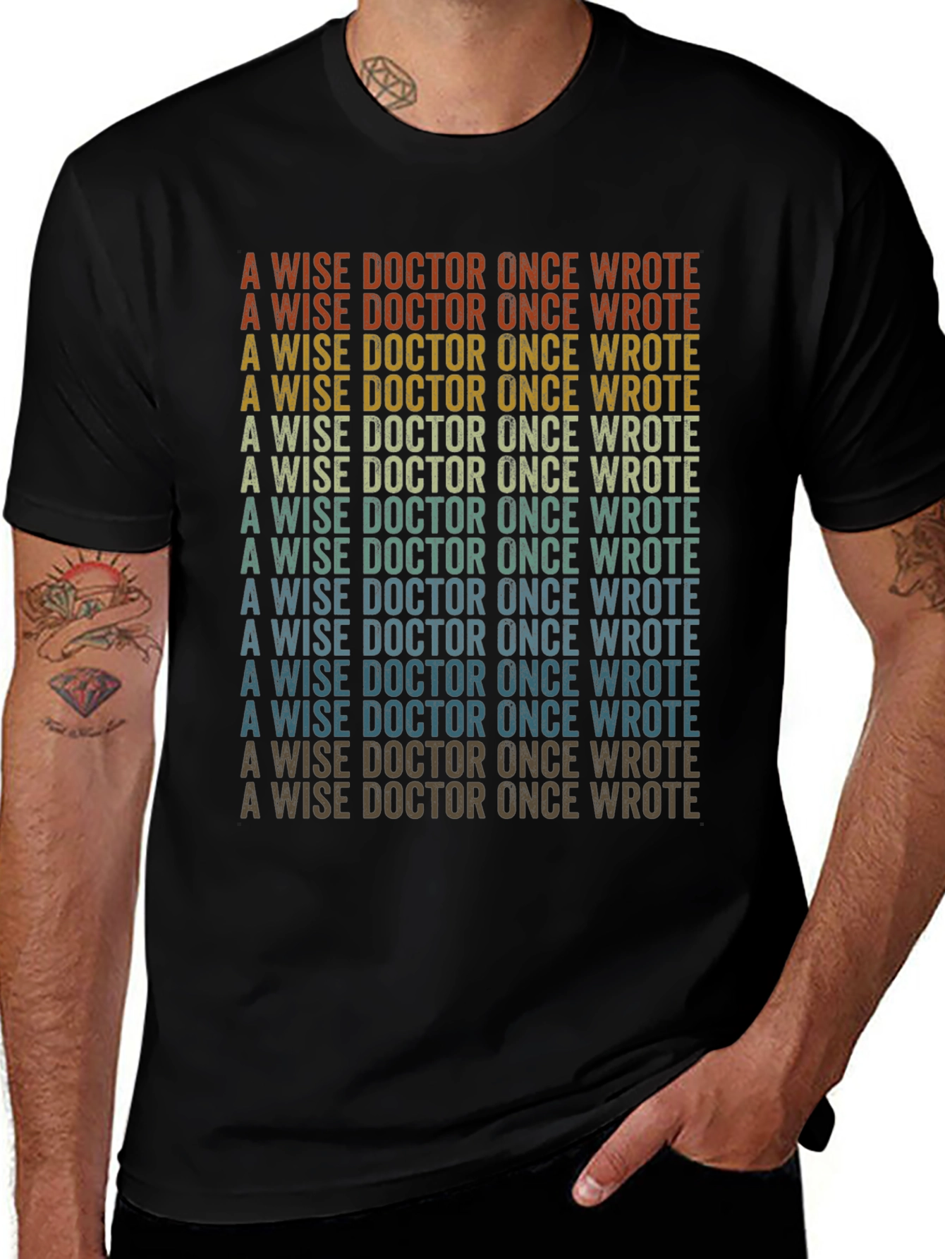 Variant 14 of A Wise Doctor T-Shirt - Retro Repeated Text Design