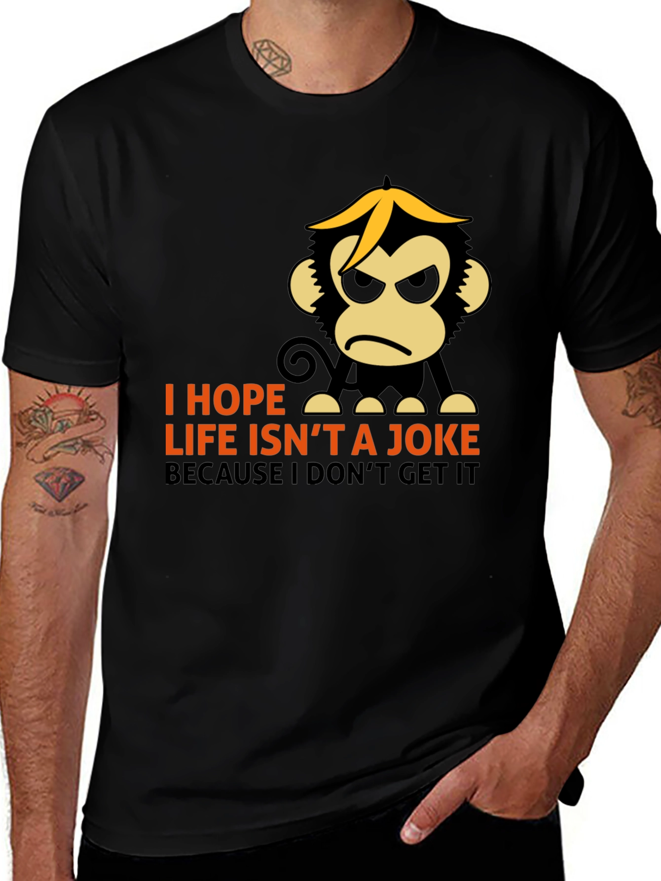 Variant 16 of Funny Monkey Graphic T-Shirt - Life Isn't a Joke Tee