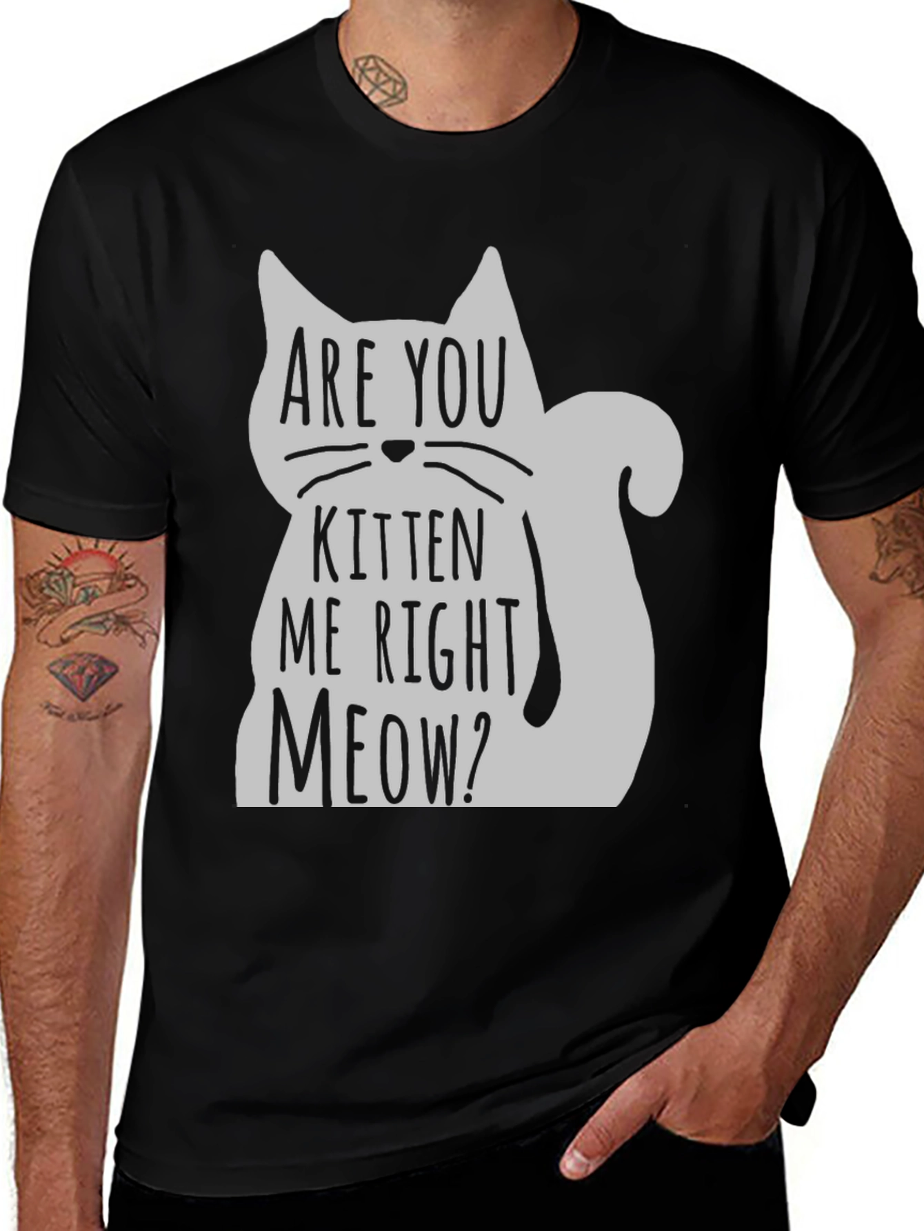 Variant 20 of Are You Kitten Me Right Meow T-Shirt