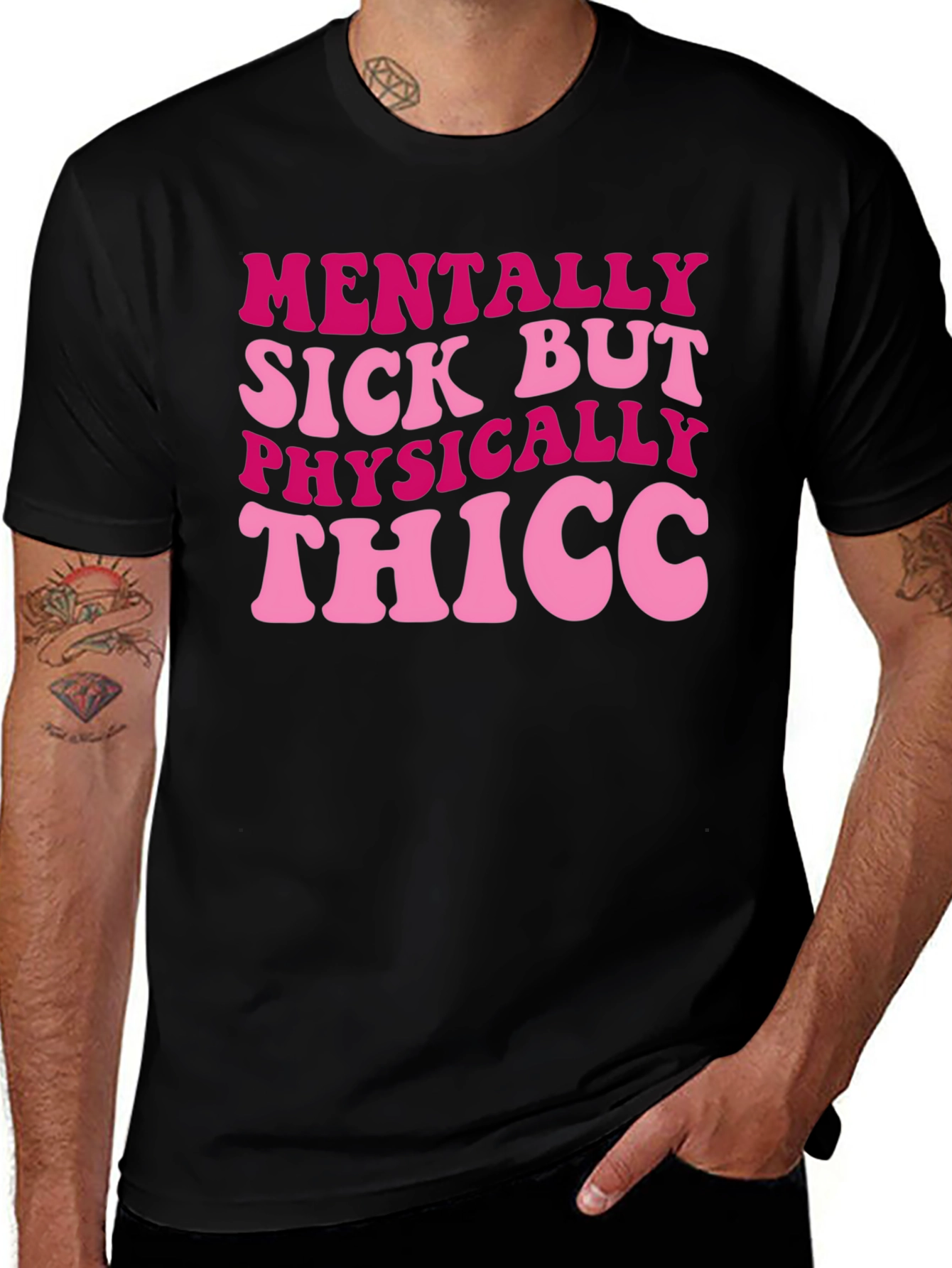 Variant 23 of Mentally Sick Thicc Graphic Tee