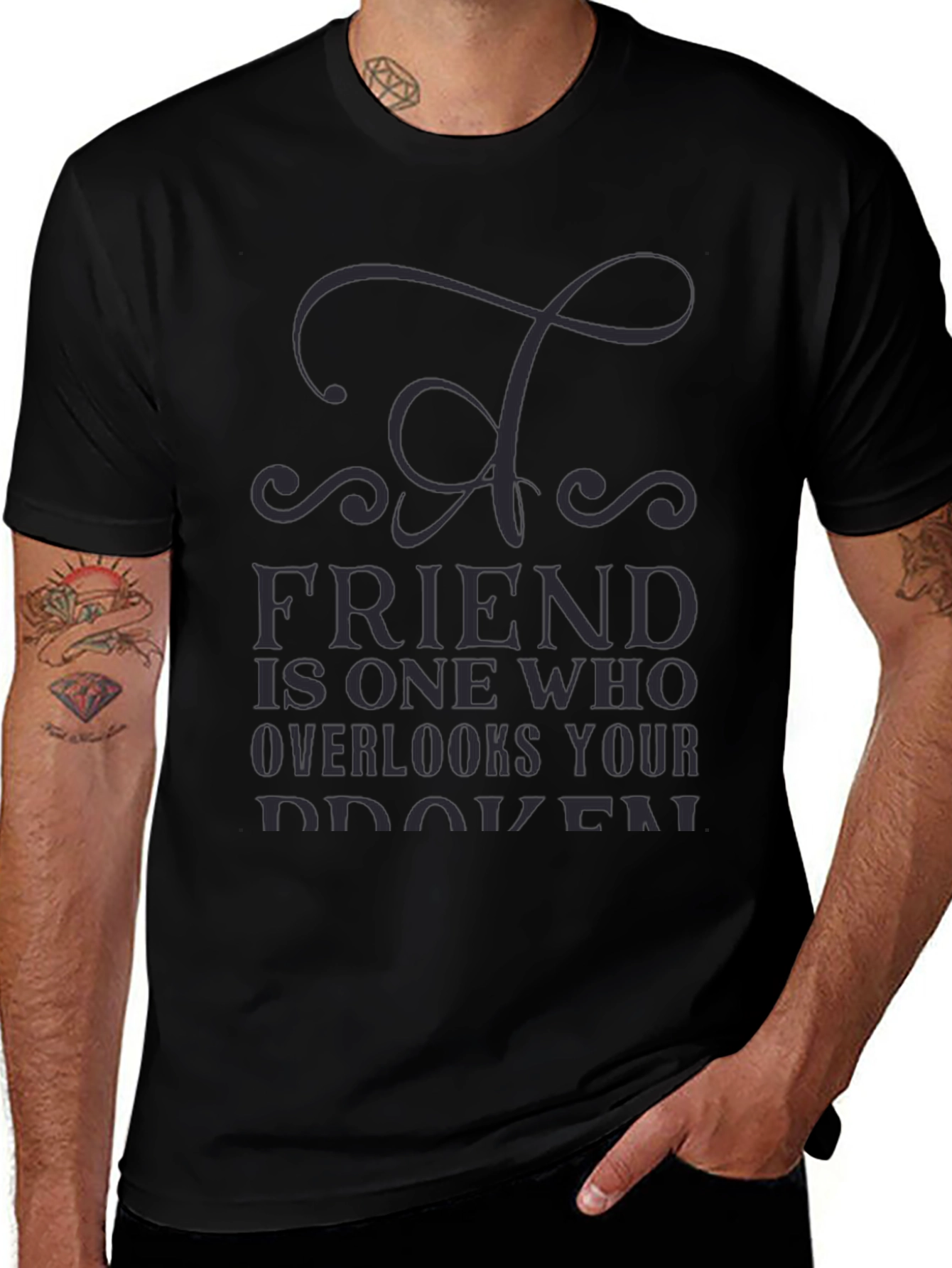 Variant 23 of Men's Black T-Shirt - Friend Quote Graphic Tee
