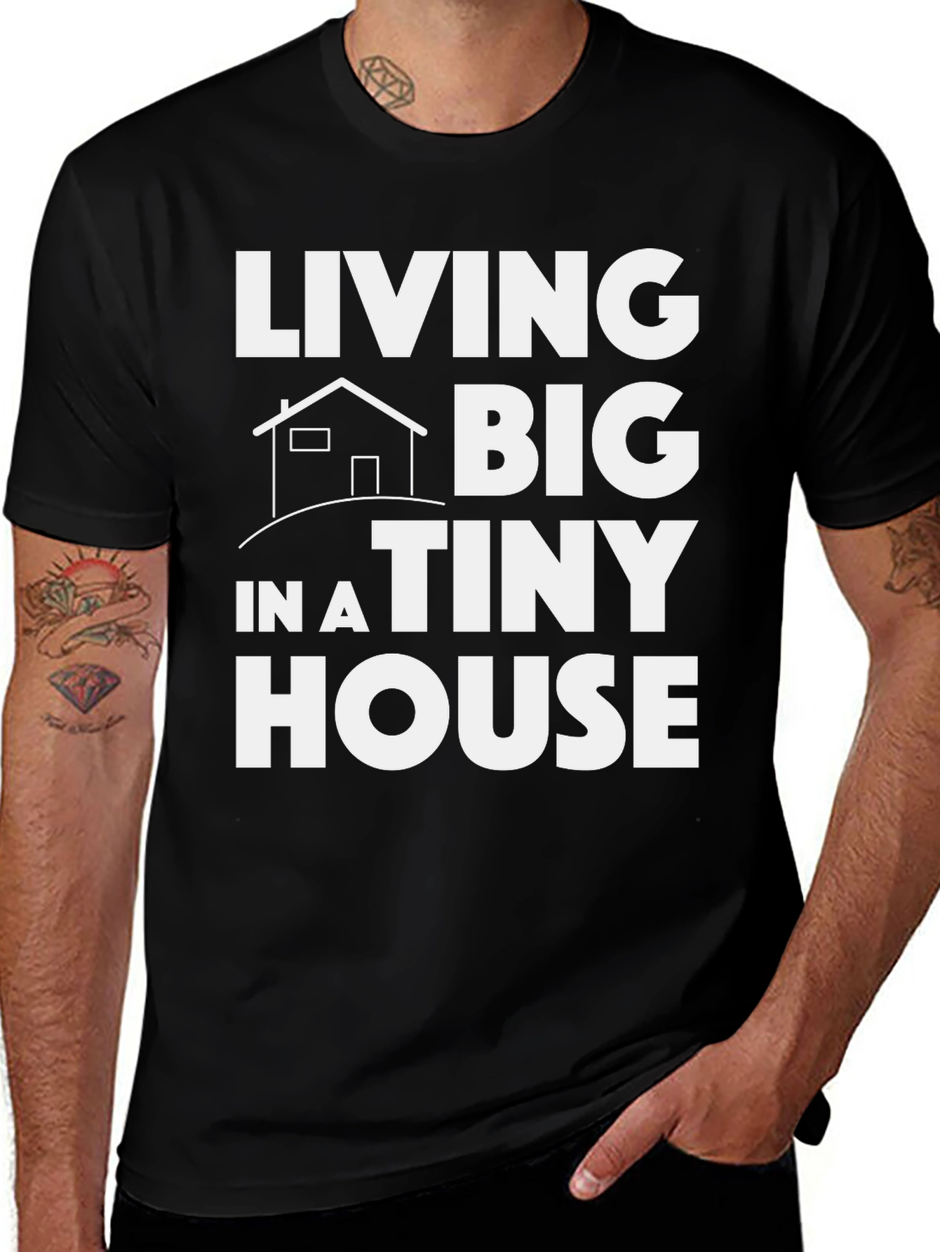 Variant 7 of Living Big in a Tiny House Graphic Tee