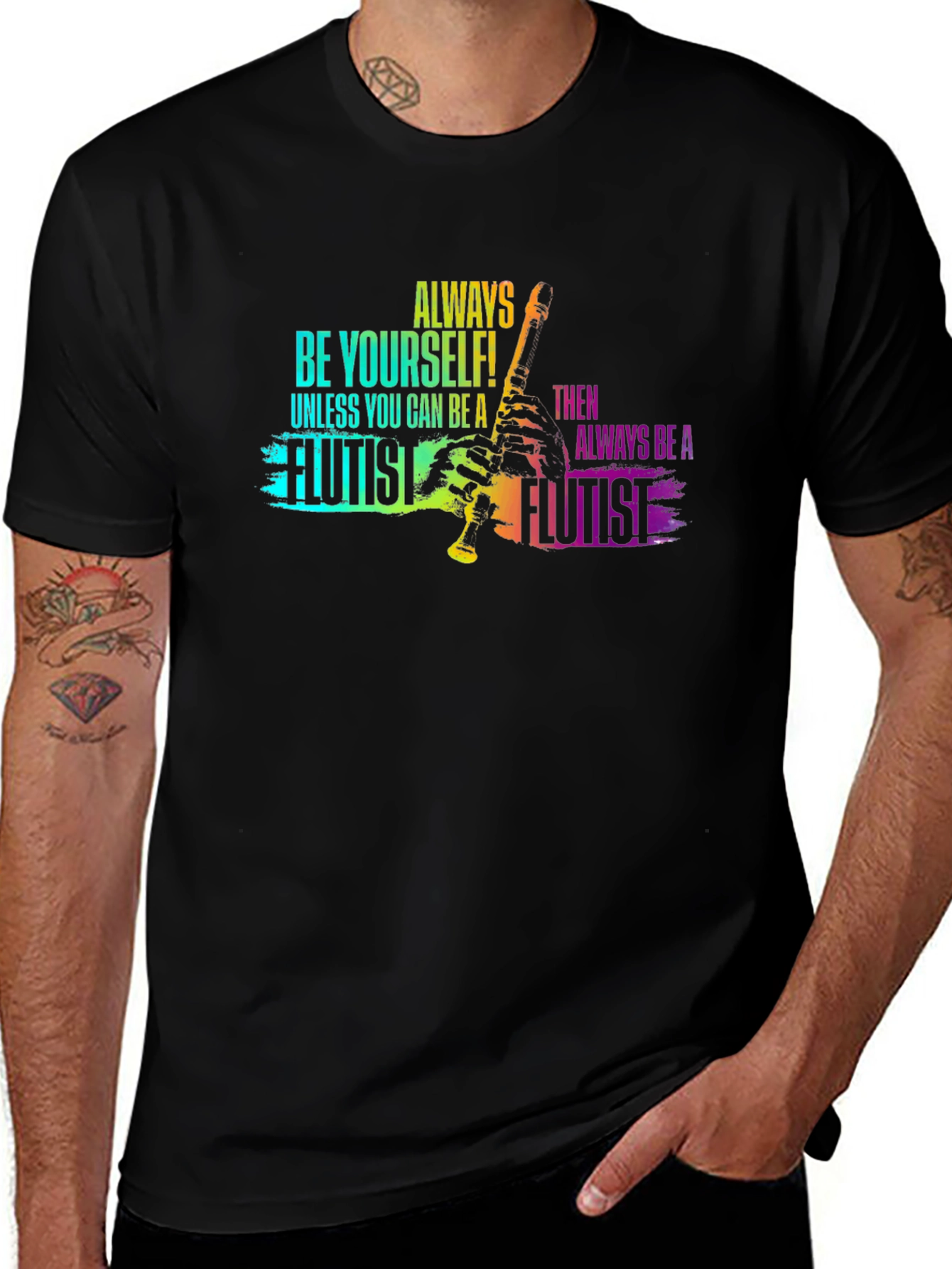 Variant 17 of Always Be Yourself Flutist T-Shirt - Black