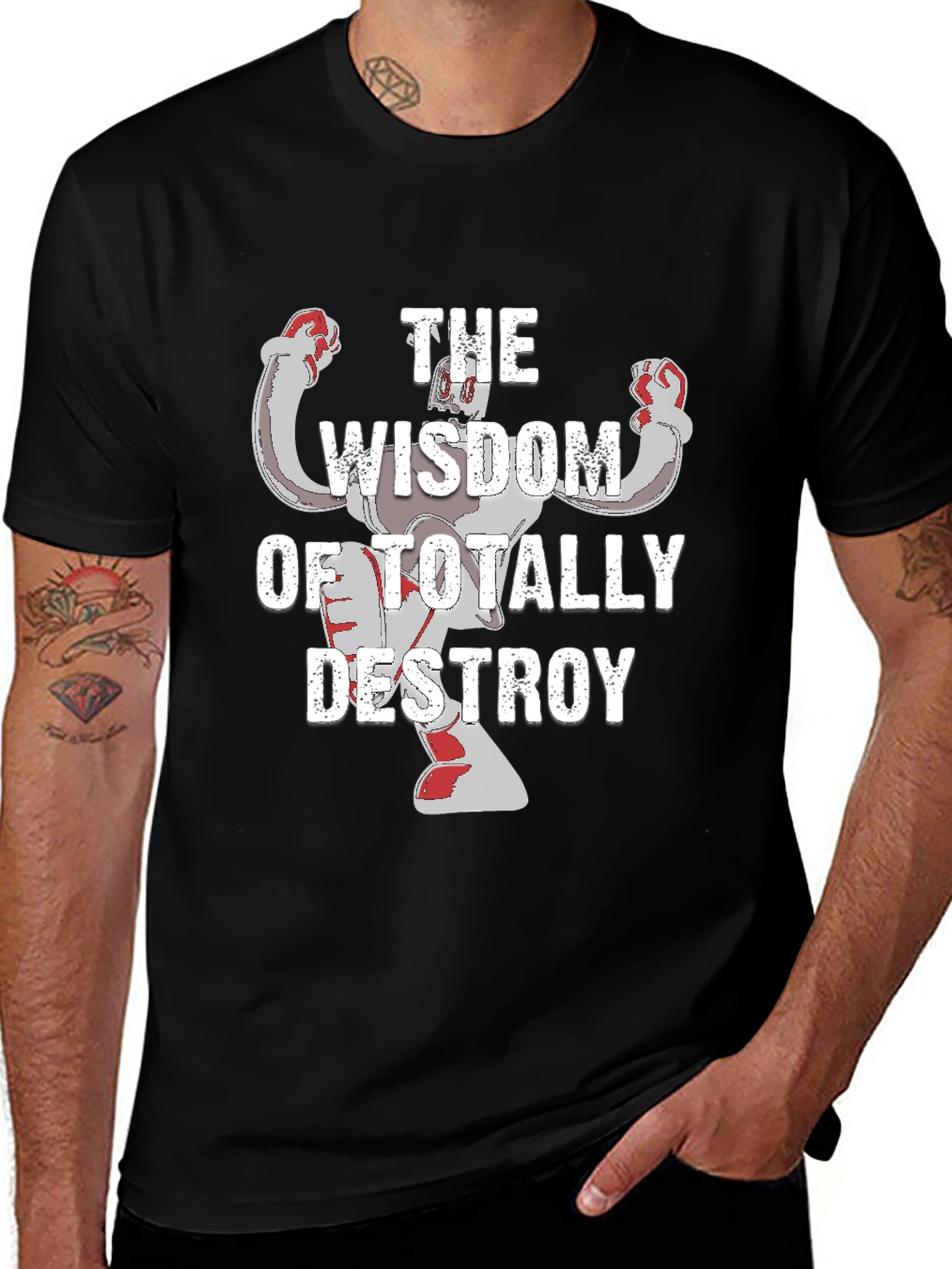 Variant 11 of The Wisdom Of Totally Destroy T-Shirt