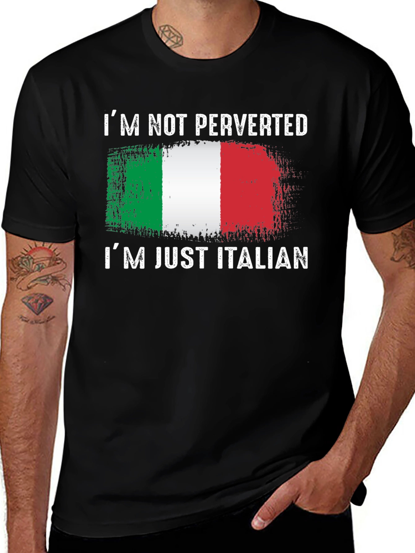 Variant 14 of Italian Pride T-Shirt: "I'm Not Perverted, I'm Just Italian"