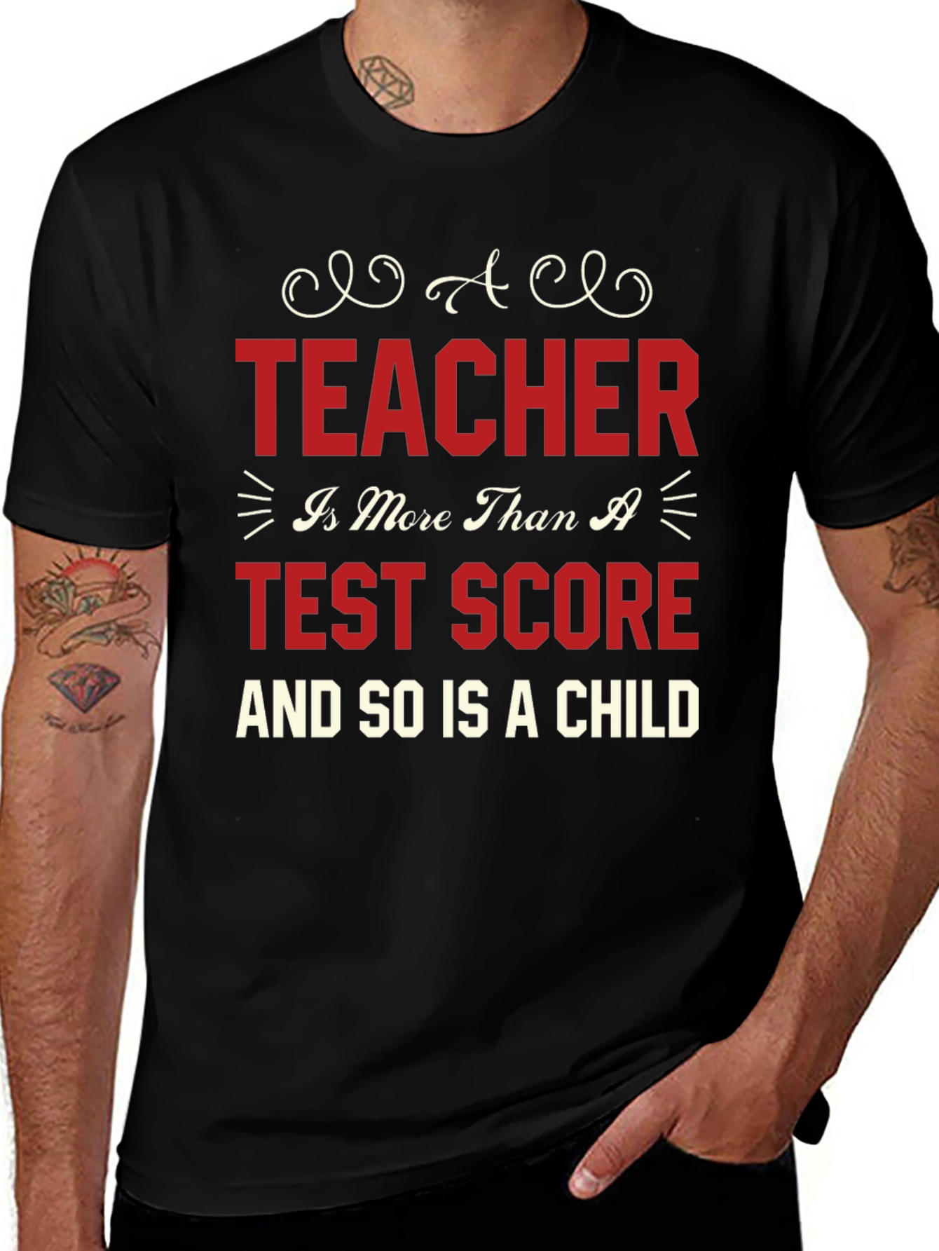 Variant 12 of Teacher's Value T-Shirt: More Than A Test Score